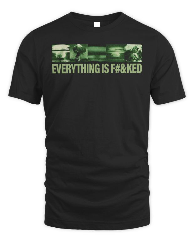 Noel Miller Merch Everything is Fucked Tour T-Shirt - Unisex Standard T-Shirt