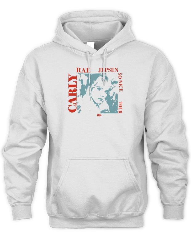 Carly Rae Jepsen Merch So Nice Tour Shirt - Unisex Hoodie