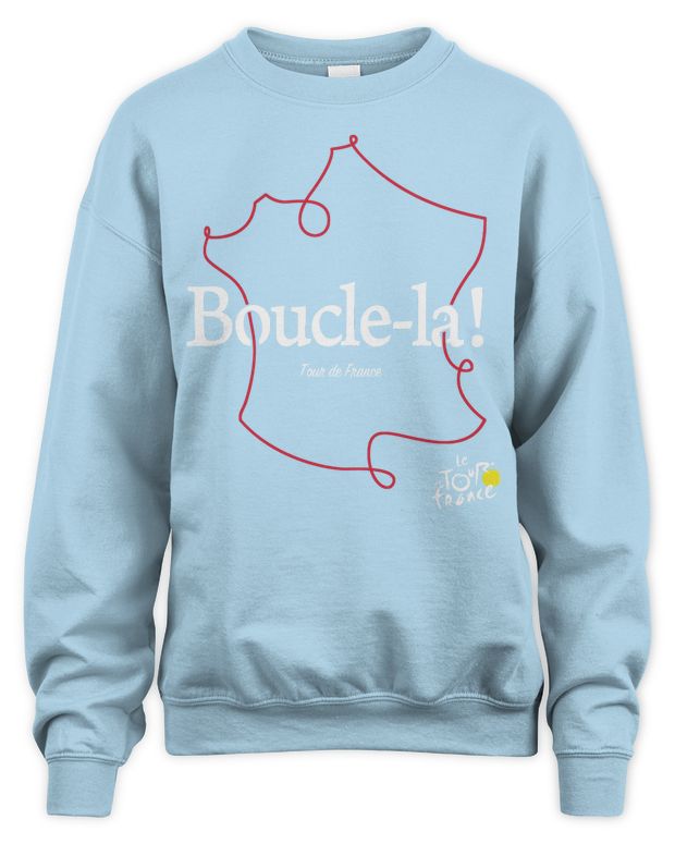Tour De France Merchandise Boucle-la! Shirt - Unisex Sweatshirt