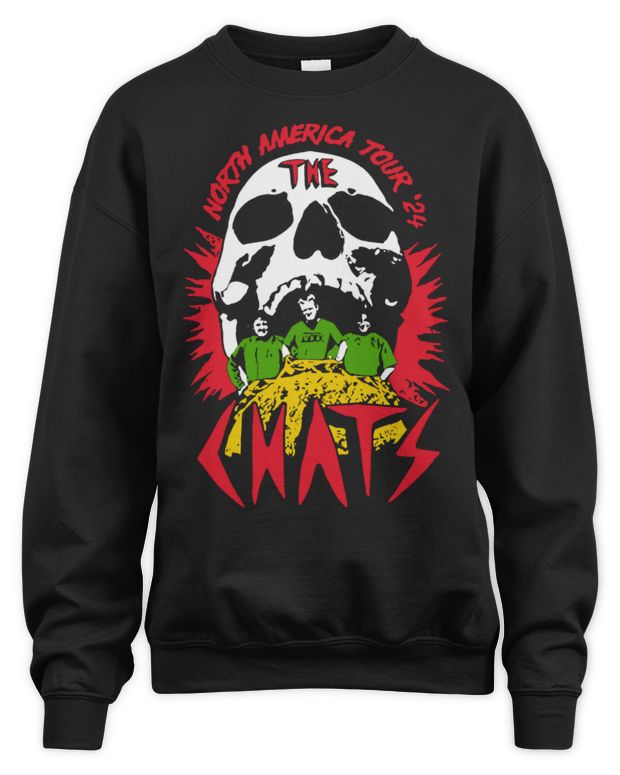The Chats Merch Skull 2024 North America Tour Shirt - Unisex Sweatshirt