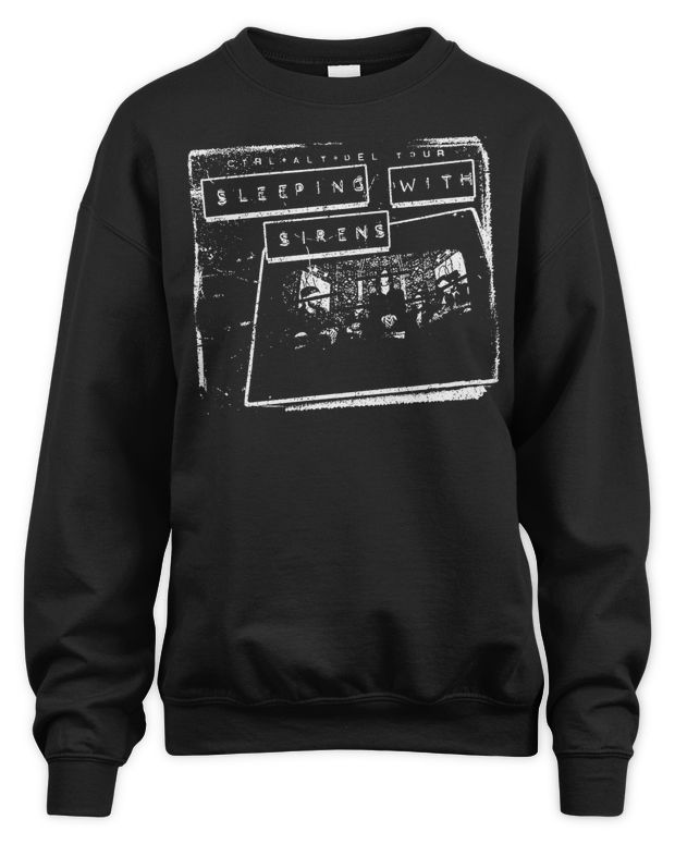 Sleeping With Sirens Merch Ctrl + Alt + Del Tour Shirt - Unisex Sweatshirt