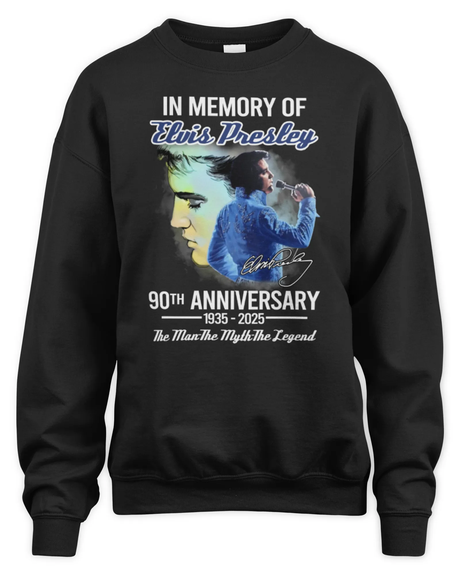 Sweatshirt Official Elvis Presley In Our Memory 90th Anniversary 1935-2025 The Man The Myth, Premium Sweaer