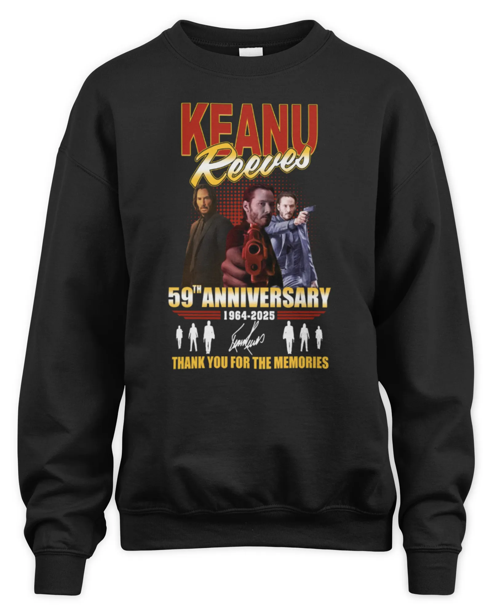 Sweatshirt Official Keanu Reeves 59th Anniversary 1964-2025 Thank You For The Memories, Premium Sweaer