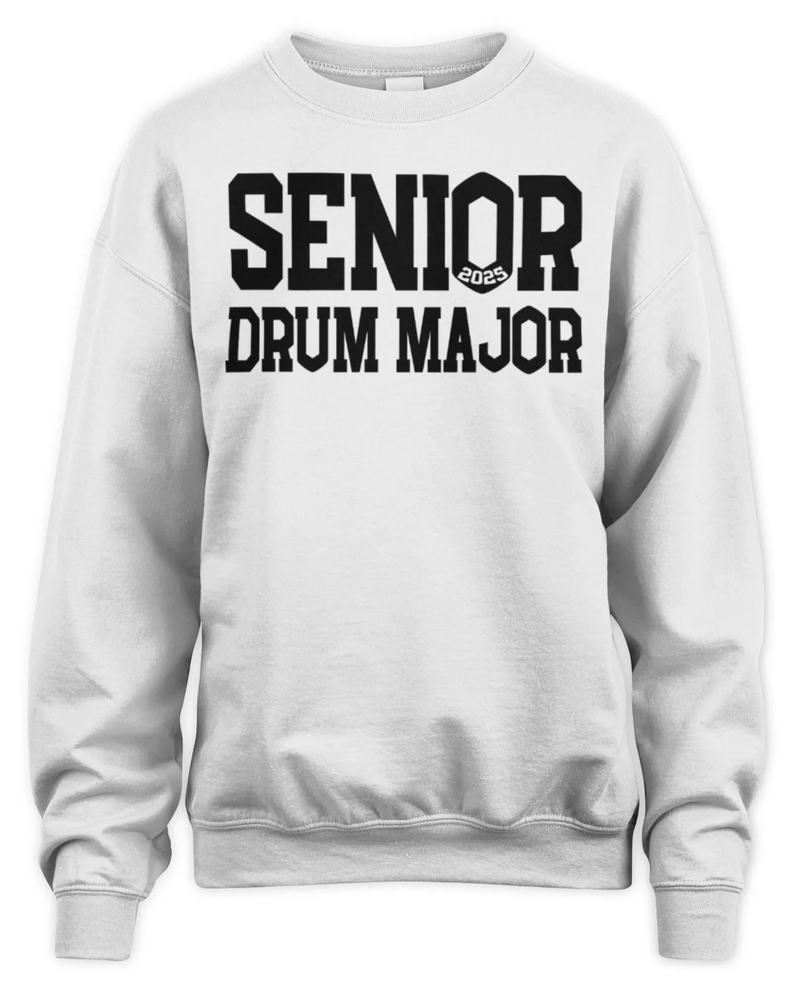 Sweatshirt Official Senior 2025 Drum Major 2025 Class Of 2025, Premium Sweaer