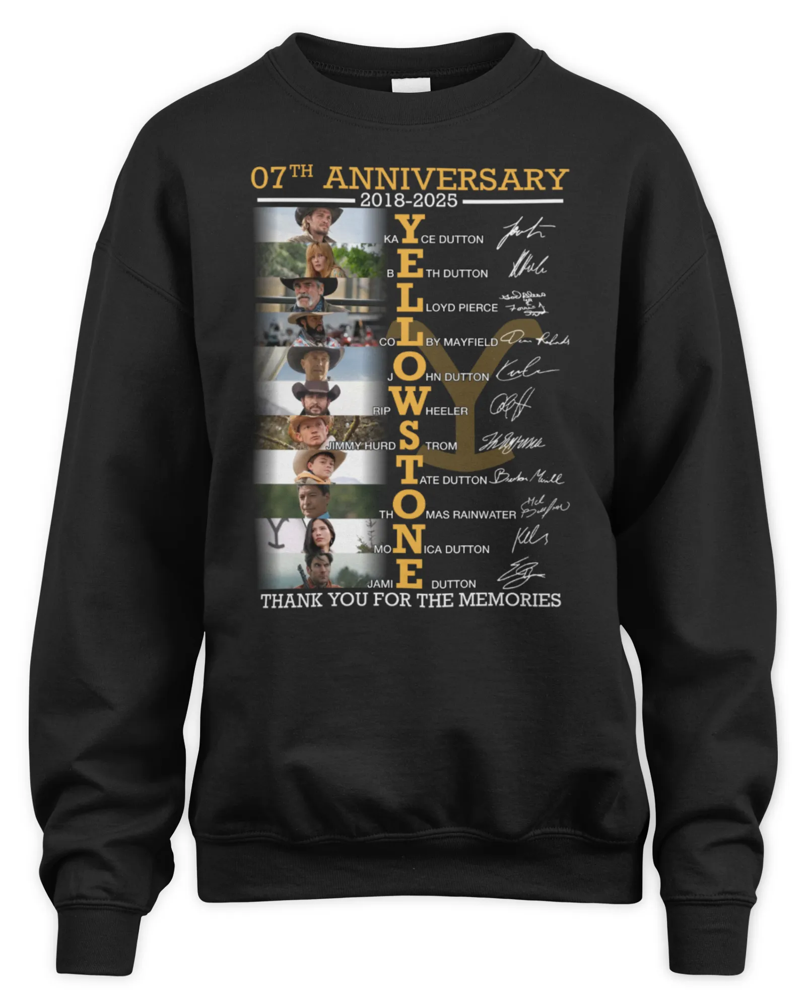 Sweatshirt 07th Anniversary 2018-2025 Yellowstone Thank You For The Memories, Premium Sweaer