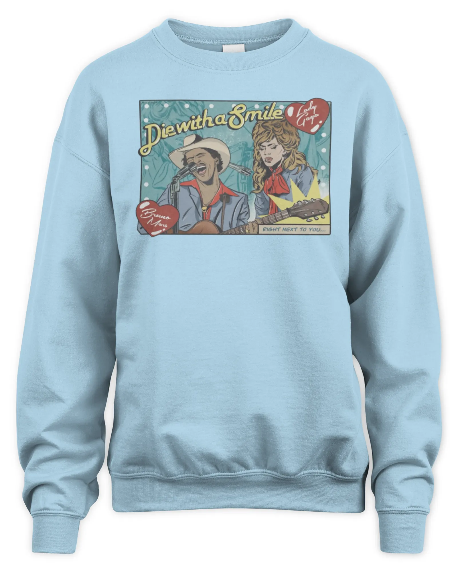 Sweatshirt Lady Gaga And Bruno Mars We Will Die With A Smile, Premium Sweaer