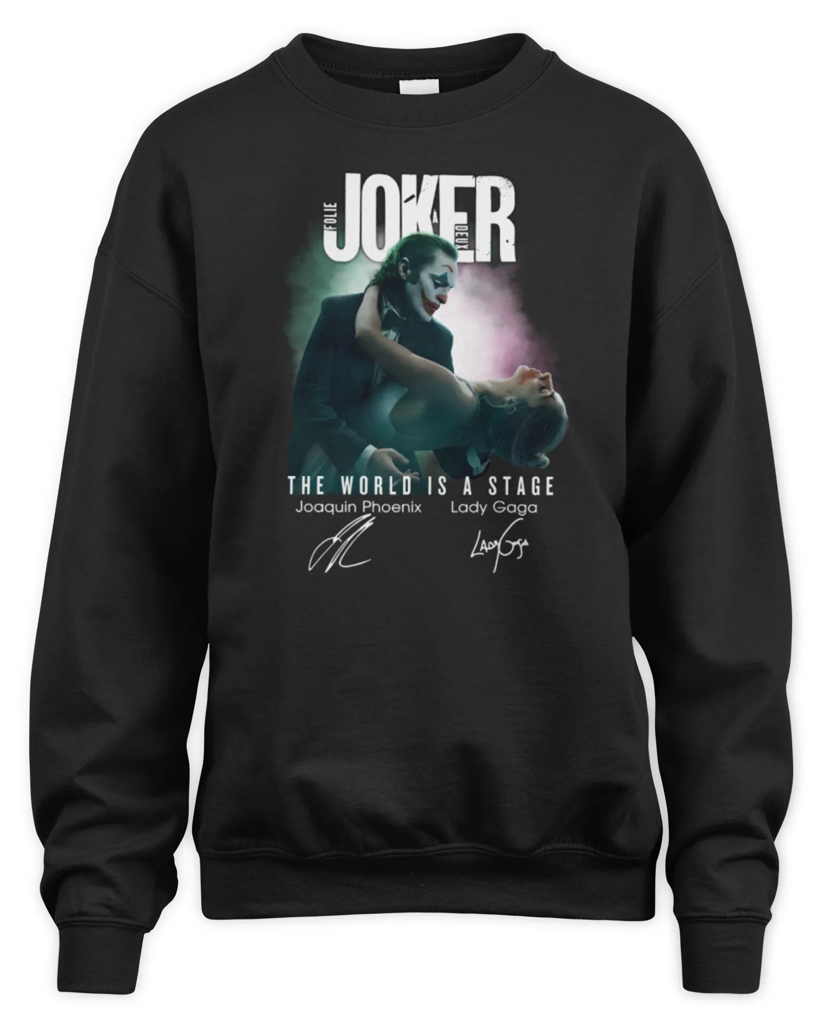 Sweatshirt Lady Gaga The World Is A Stage Joker Folie A Deux, Premium Sweaer