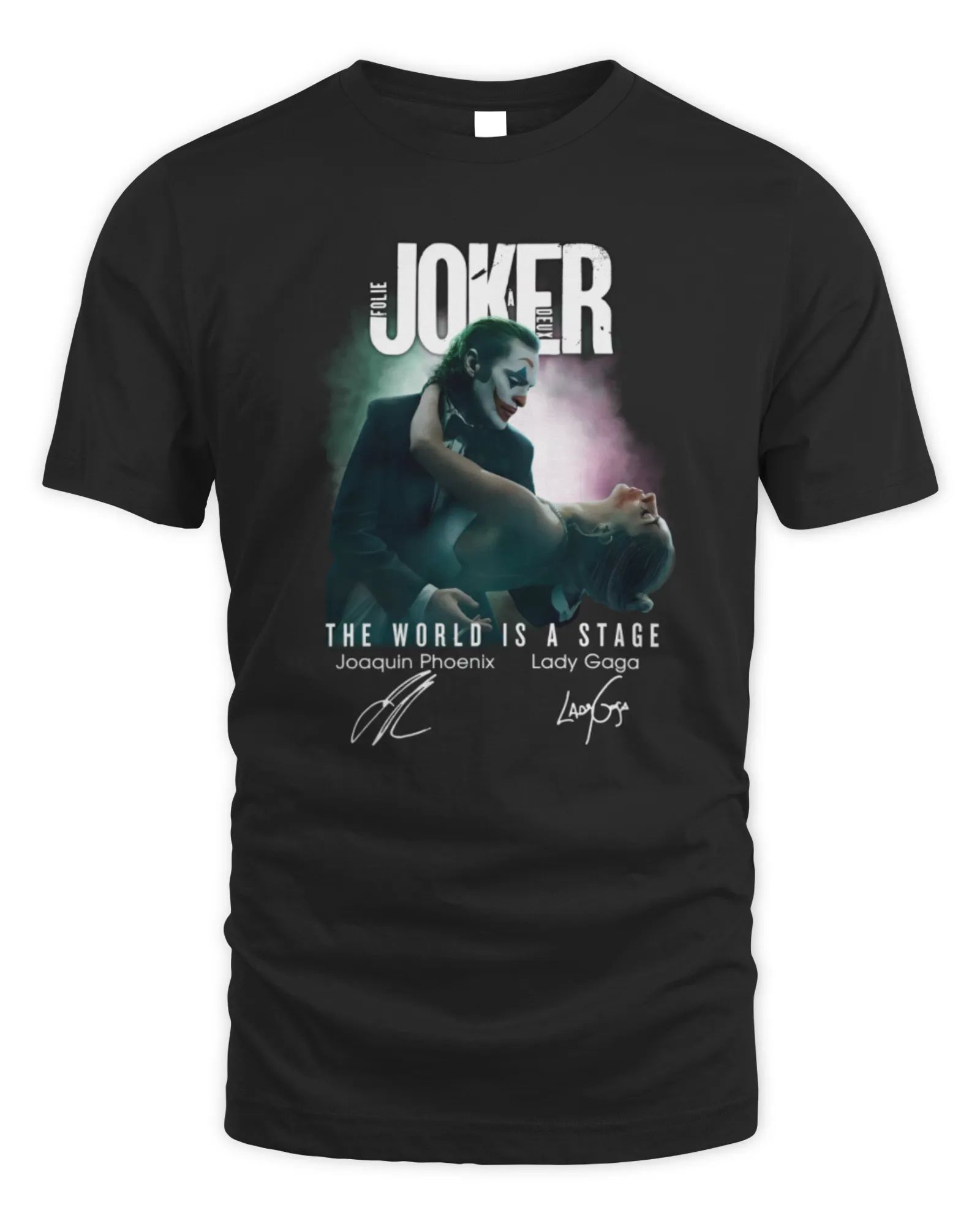 T-Shirt Lady Gaga The World Is A Stage Joker Folie A Deux Official