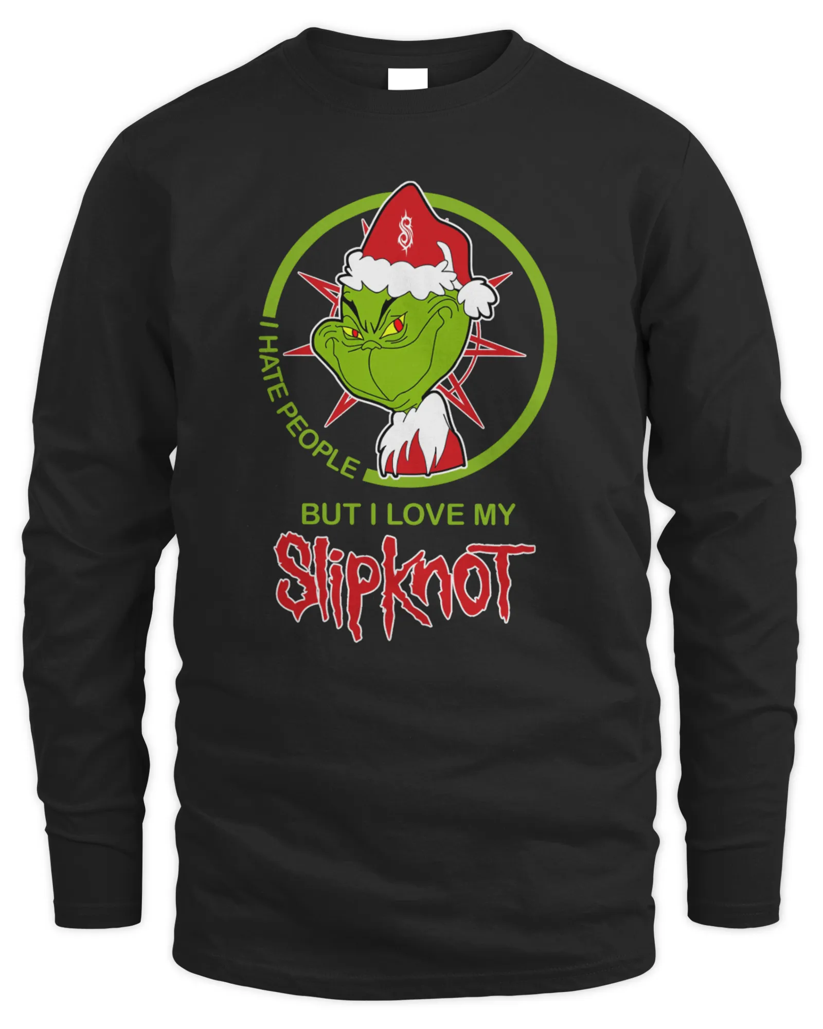 Sweatshirt Santa Grinch I Hate People But I Love My Slipknot Logo, Premium Sweaer