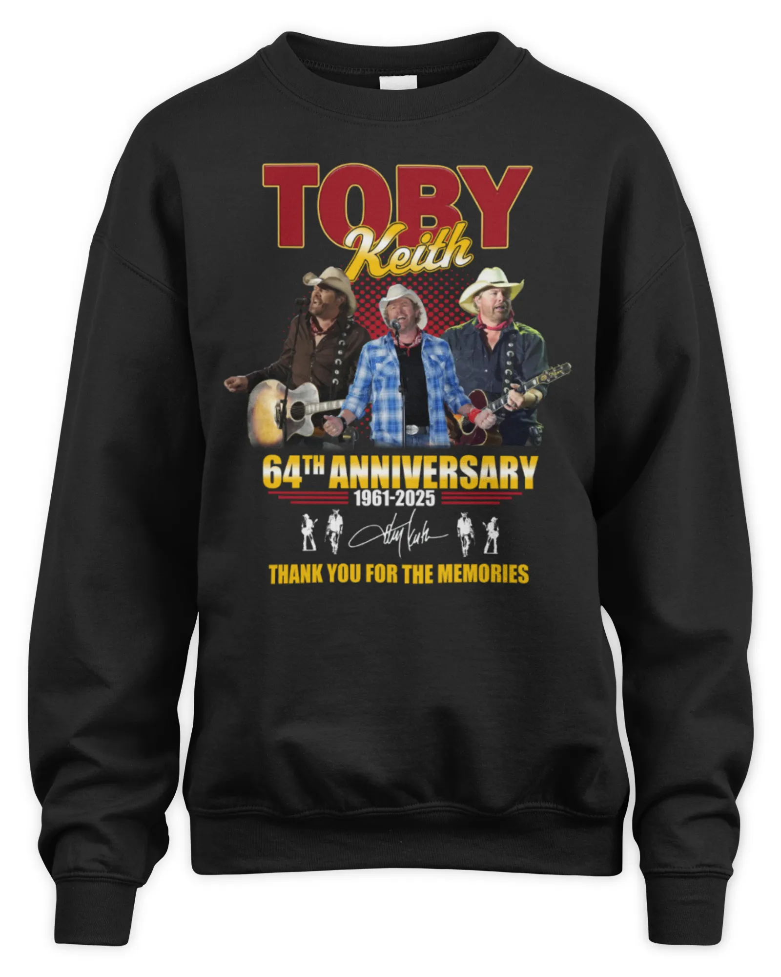 Sweatshirt Toby Keith Band 64Th Anniversary 1961-2025 Thank You For The Memories, Premium Sweaer