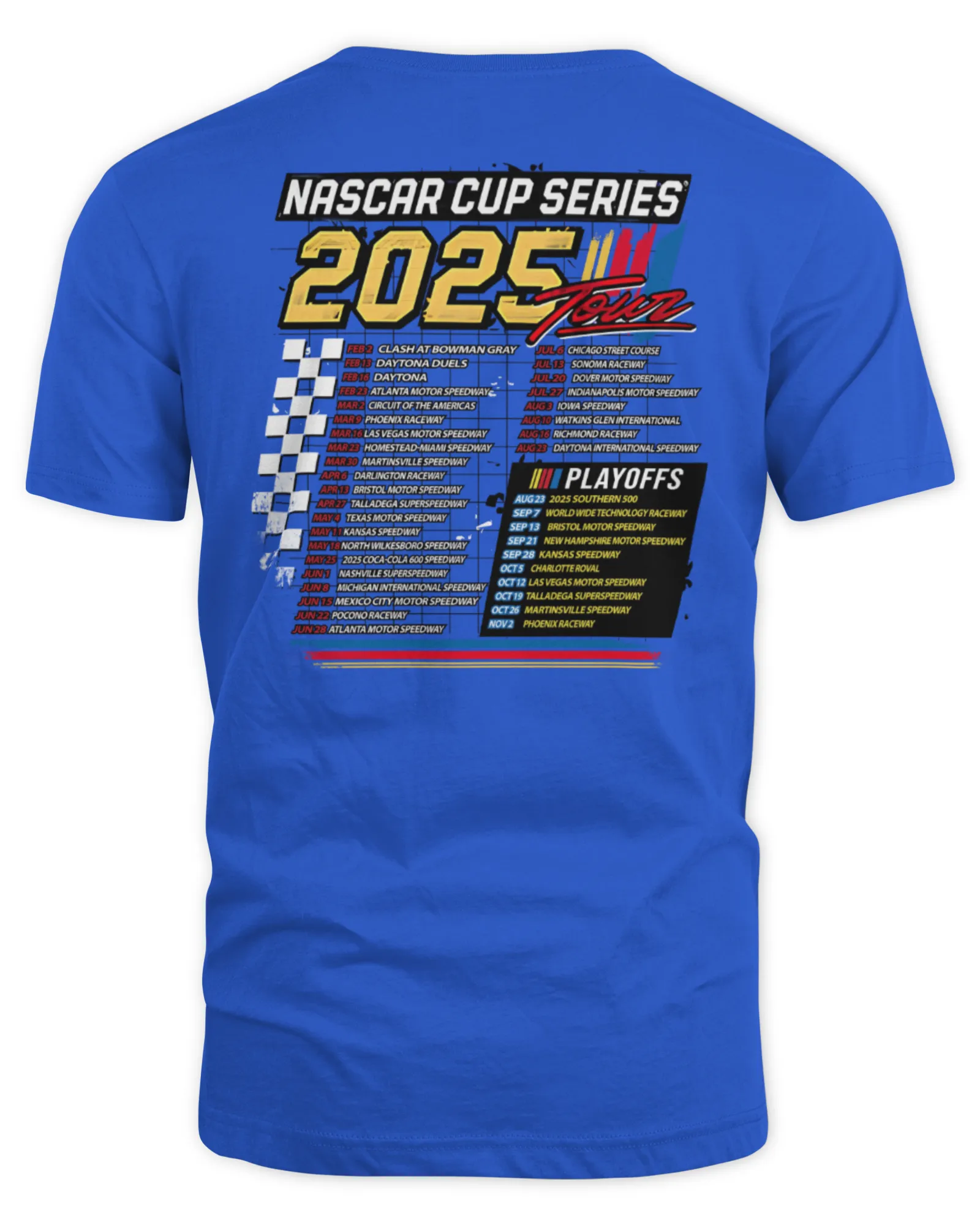 T-Shirt 2025 Nascar Schedule
