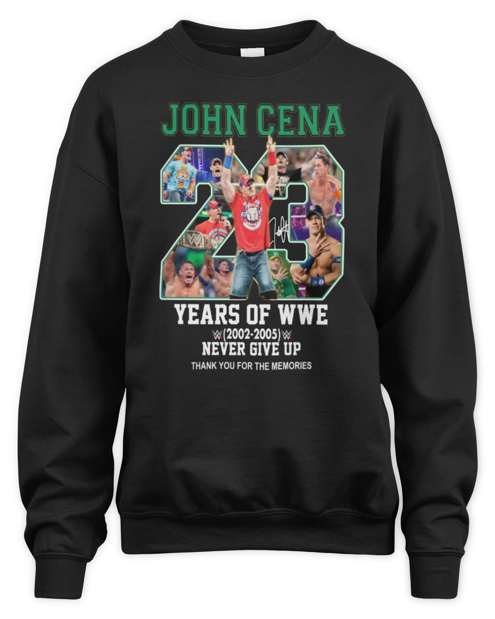 Sweatshirt Official John Cena 23 Years Of WWE 2002-2025 Never Give Up Thank You For The Memories, Premium Sweaer
