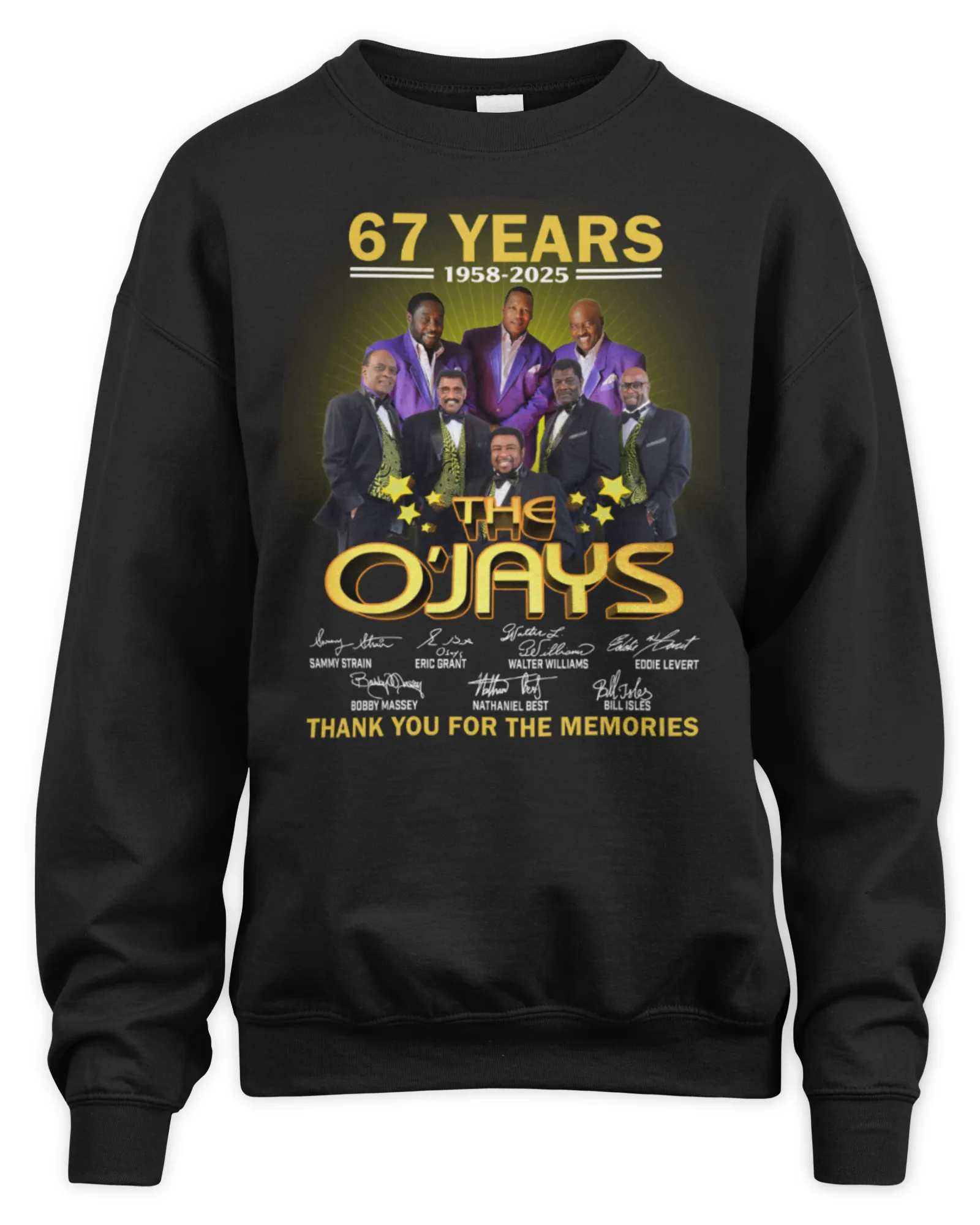 Sweatshirt The O Jays 67 Years 1958-2025 Signature Thank You For The Memories, Premium Sweaer
