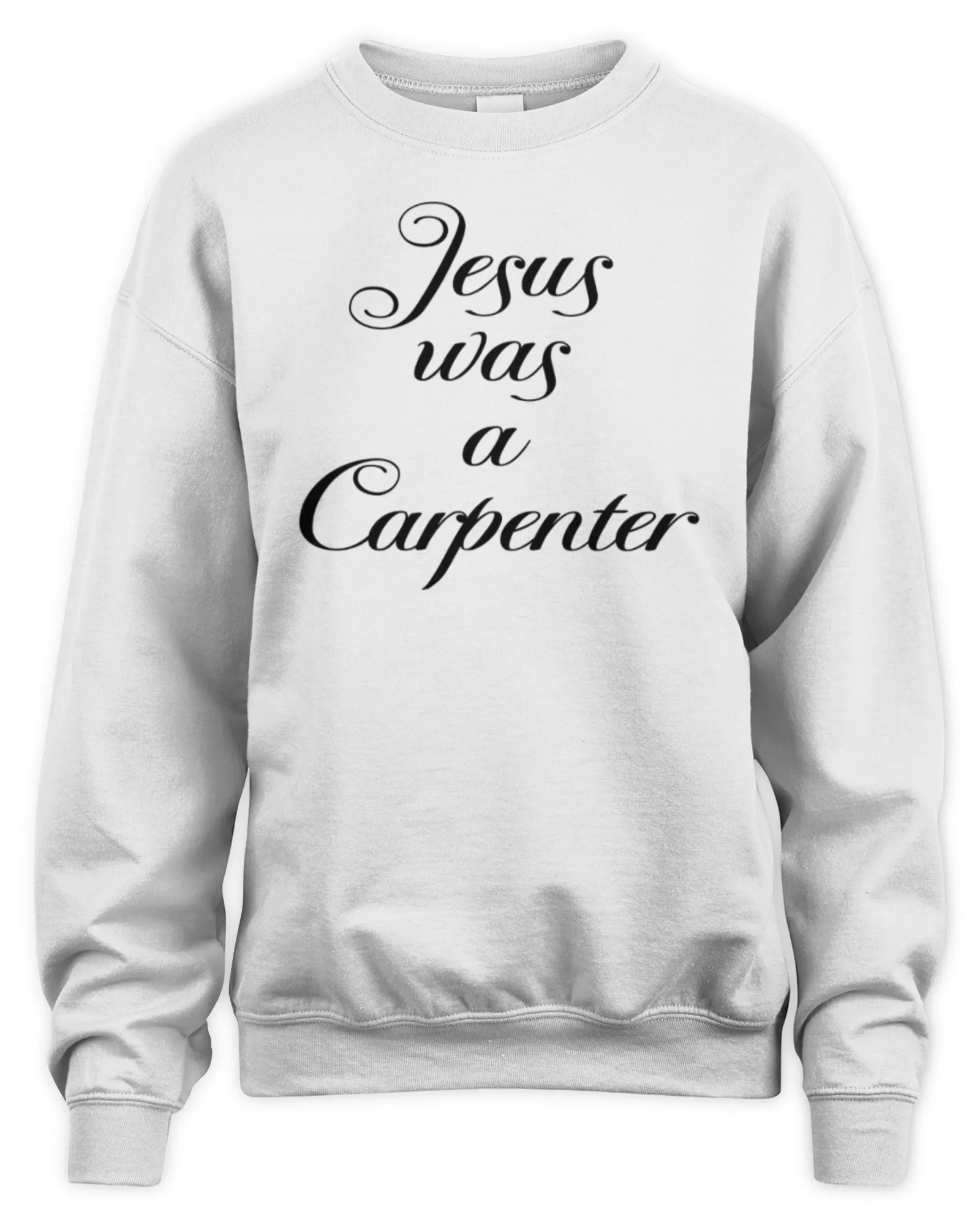 Sweatshirt Sabrina Carpenter Merch Jesus Was A Carpenter, Premium Sweaer