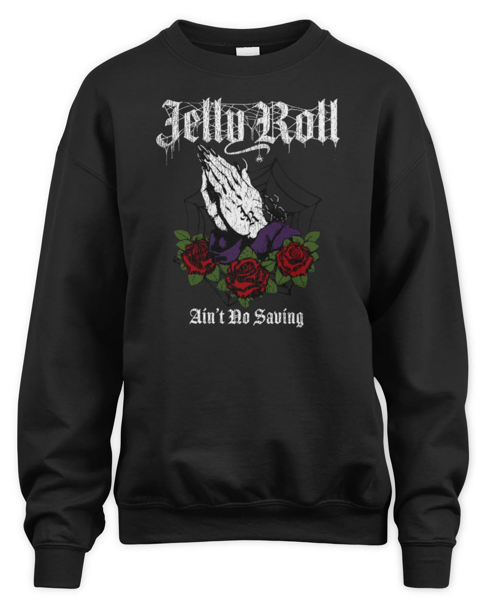 Sweatshirt Jelly Roll Ain't No Saving, Premium Sweaer