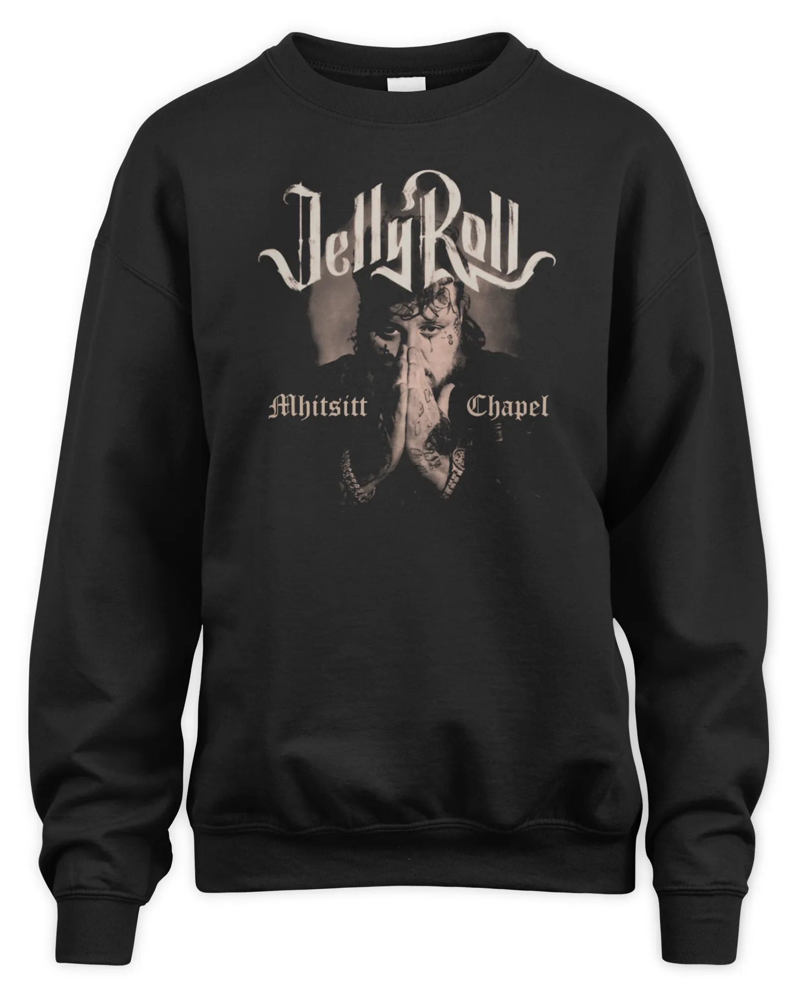 Sweatshirt Jelly Roll Store Pray, Premium Sweaer