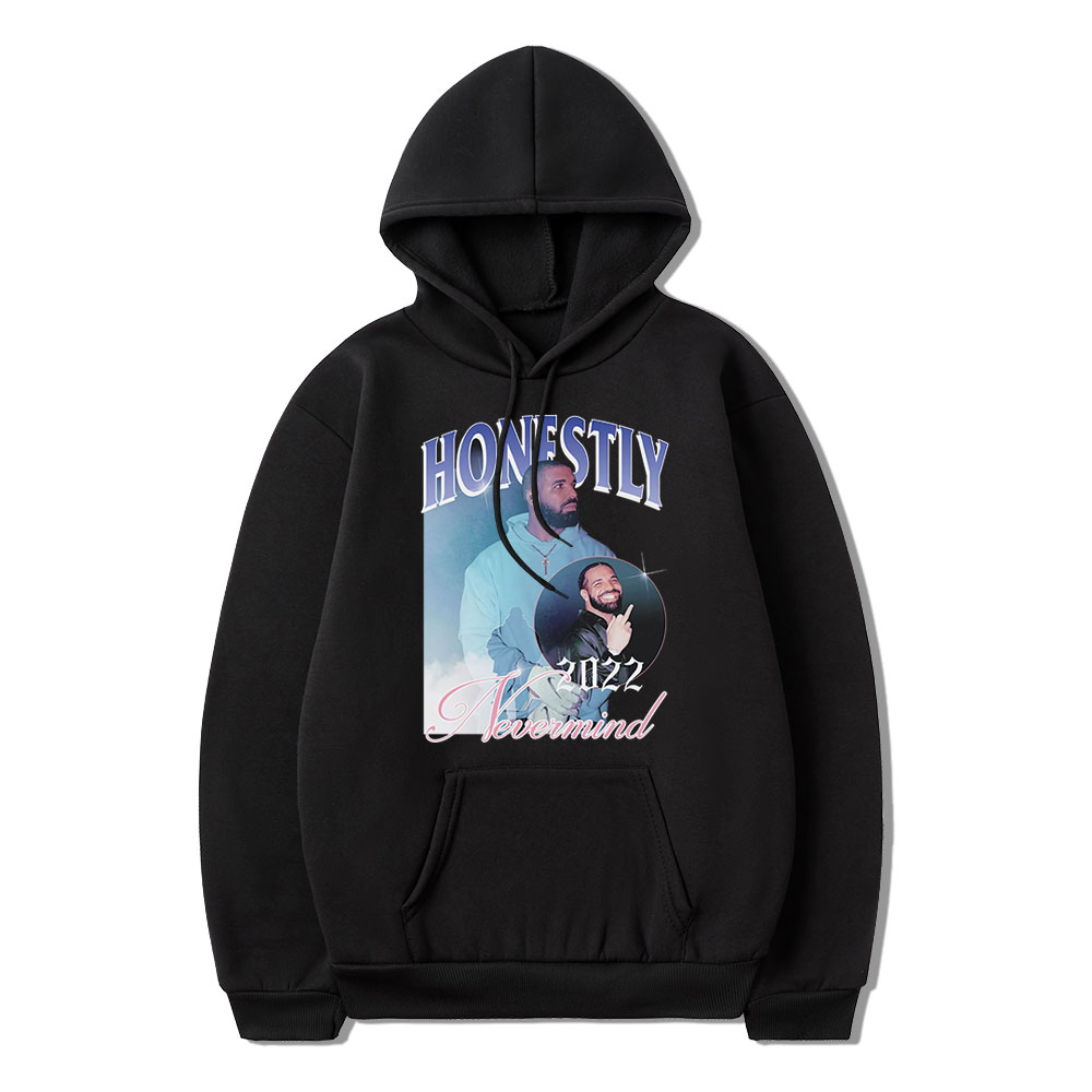 Sheruniverse Rapper Drake New Music Album Honestly Nevermind Graphics Hoodie
