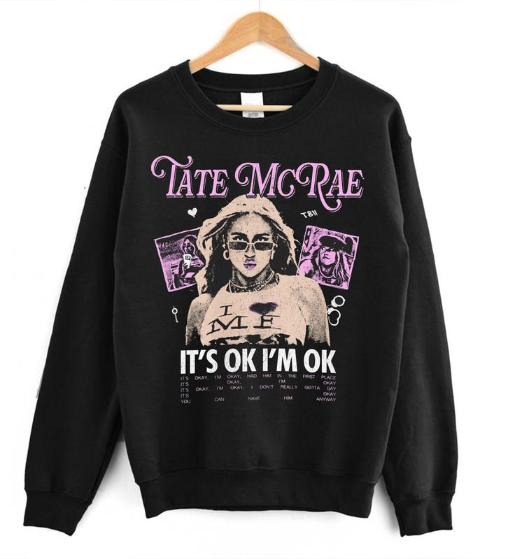 Tate Mcrae Sweater, Tate Mcrae It'S Ok I'M Ok Sweater