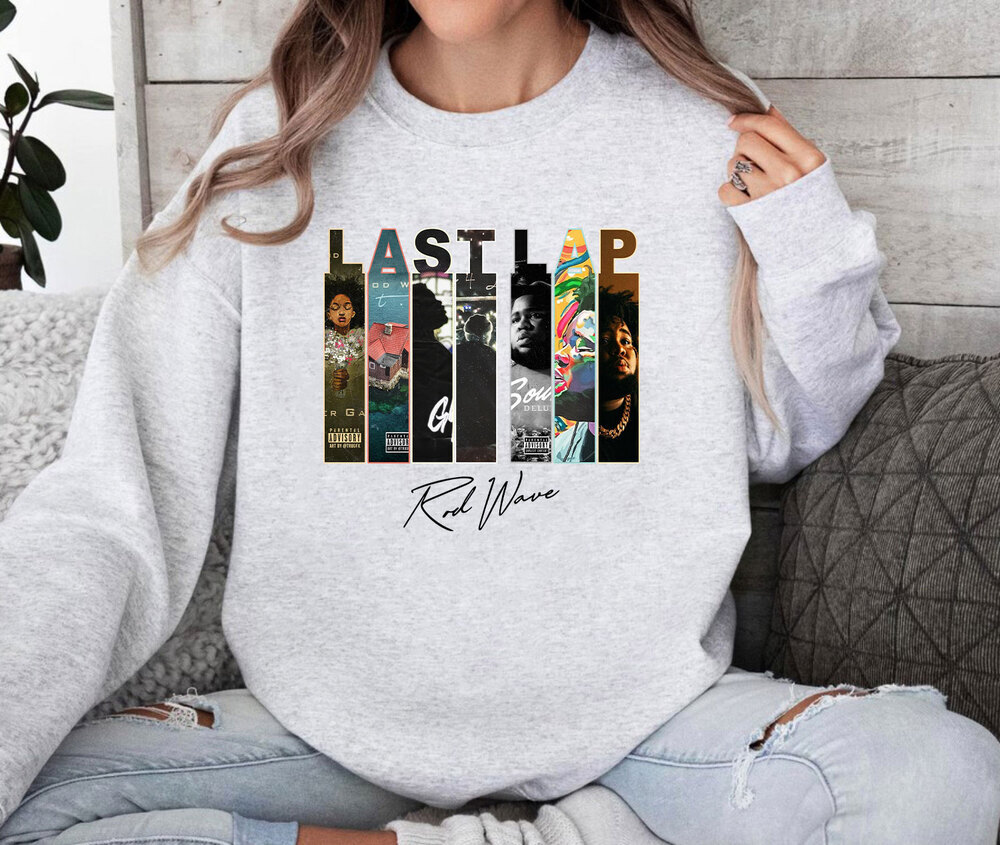 Vintage The Last Lap Rod Wave Sweatshirt, Cheap Rod Wave The Last Lap Merch
