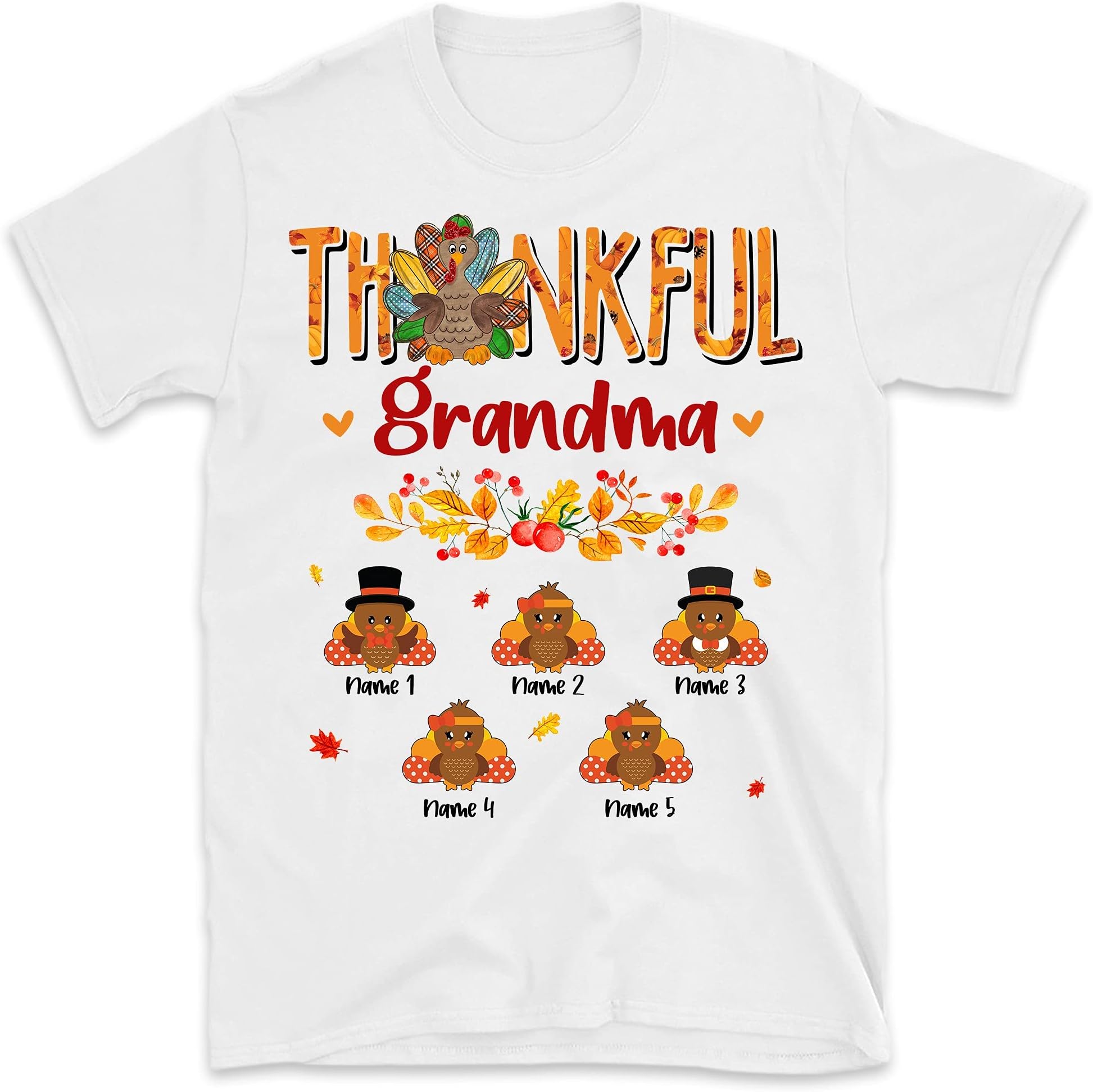 Personalized Thankful My Little Turkeys Grandma Thanksgiving T-Shirt, Customized Nanamom Shirts with Grandkids Names, Multicolored