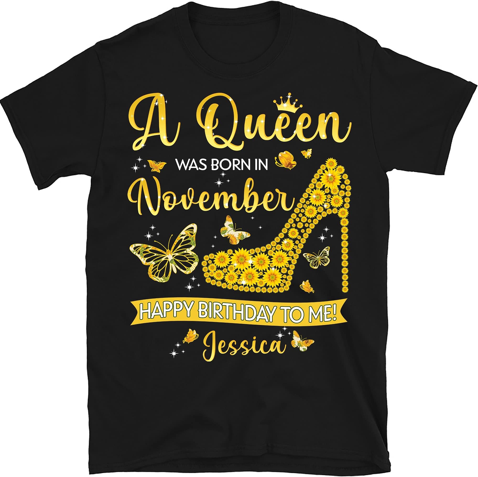 Queen was Born in November Funny Sunflower Birthday Gifts T-Shirt, November Birthday Shirt, November Queen, November Girl Shirt, Multicolor