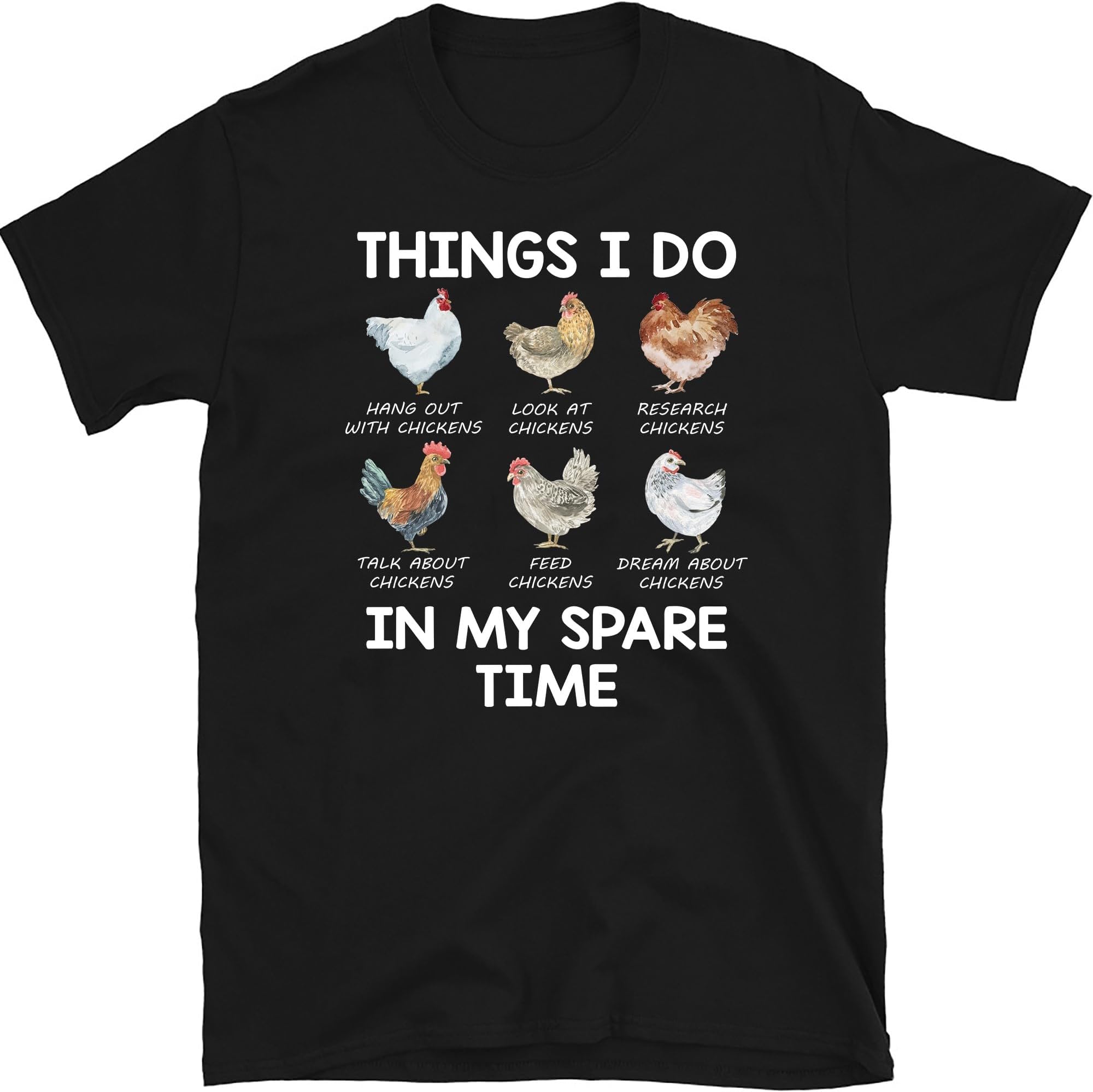 Funny Chicken Things I Do in My Spare Time Shirt, Chicken Girl Shirt, Chicken Tee, Chicken Mom Shirt, Farm Girl Shirt, Small