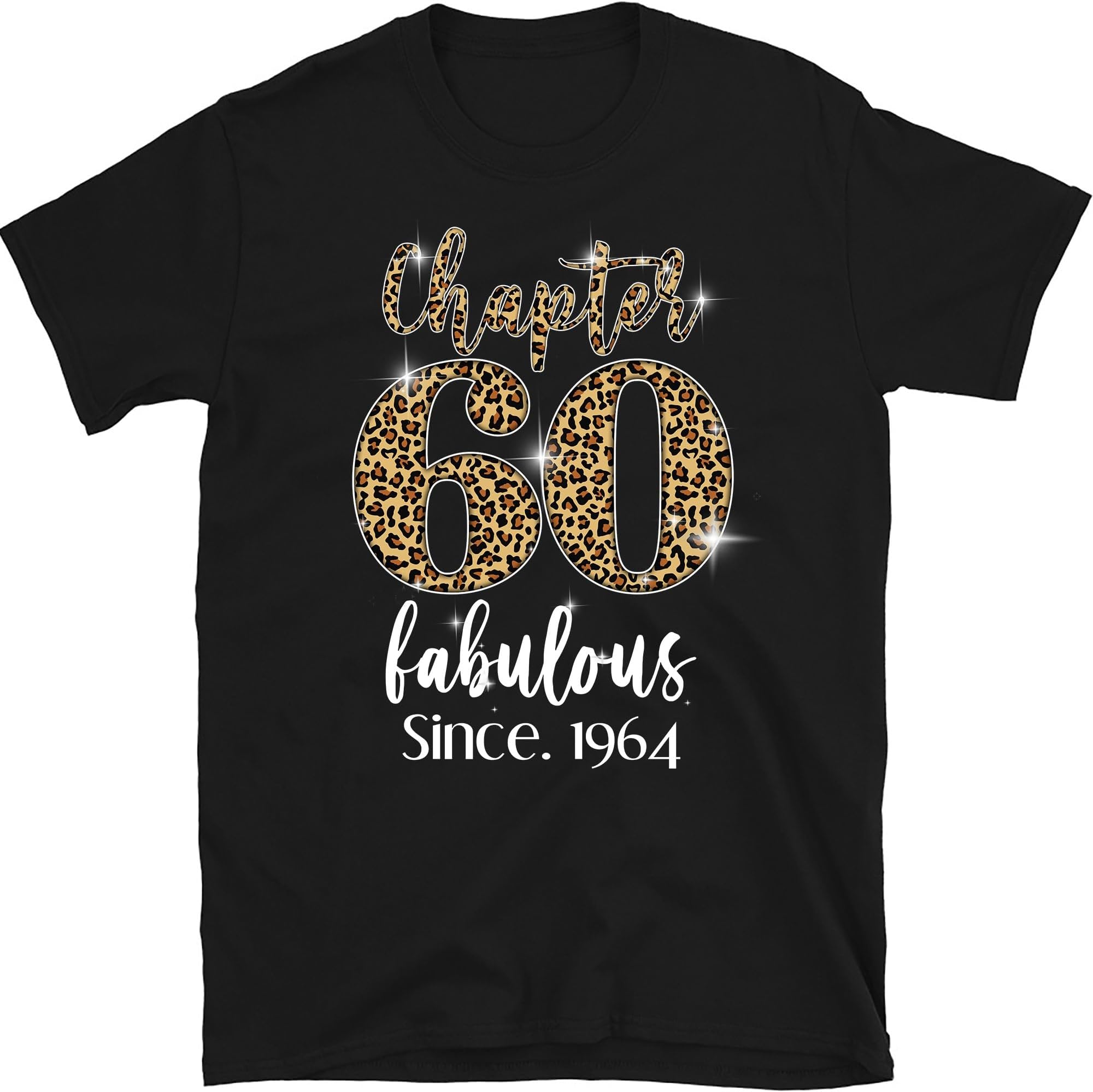 Chapter 60 Fabulous Since 1964 Shirt, Custom 60th Birthday Shirt, Est. 1964 Shirt, 60th Birthday Shirt, 60th Birthday Gift, Personalized Age