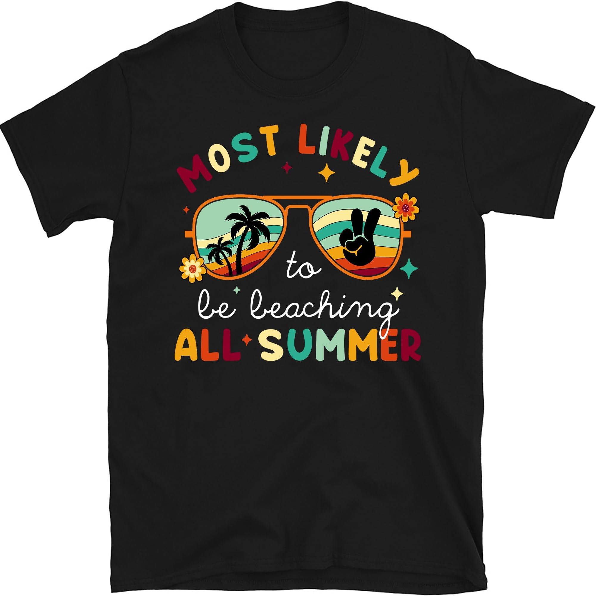 Teacher Last Day of School Shirt, Most Likely to Teacher T-Shirt, Matching End of Year Teacher Team Shirts Summer Break, Funny Teacher Gift, Small