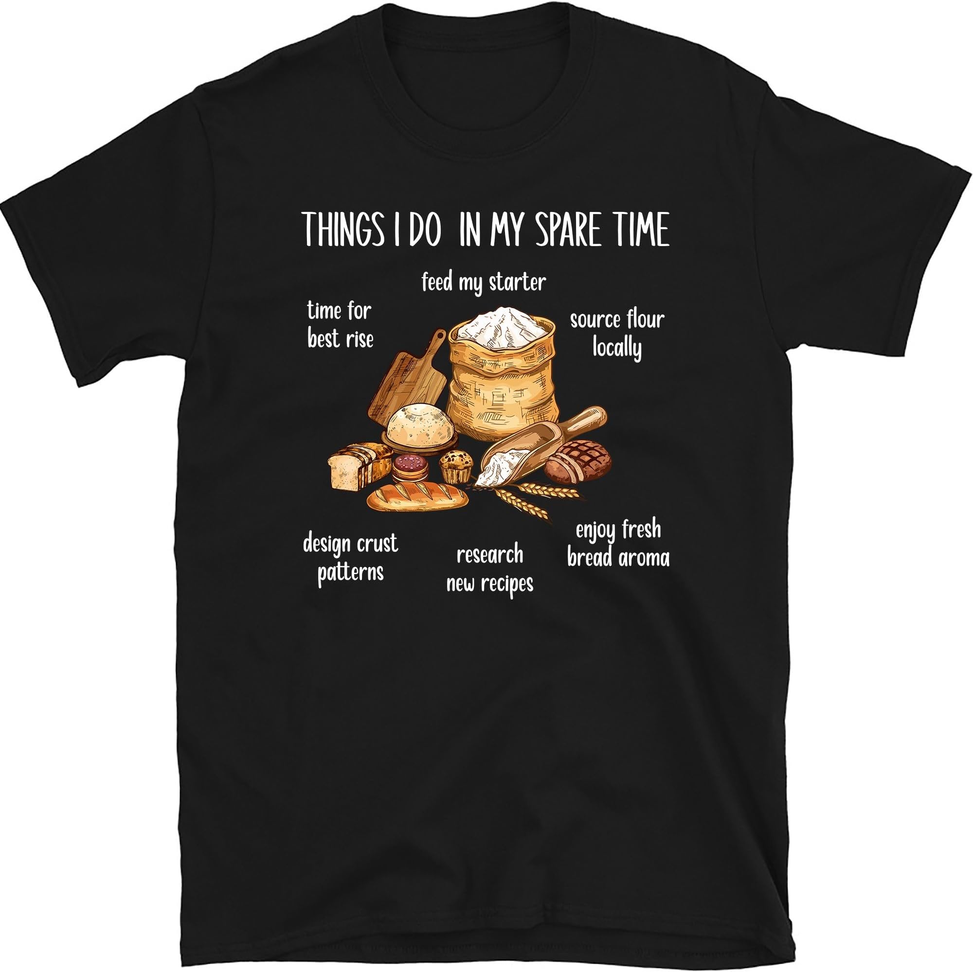 Sourdough Lover Shirt, Things I Do in My Spare Time SourdoughTee, Sourdough Enthusiast Tee, Baking Lover Gift, Cute Bread Baking Shirt, Small