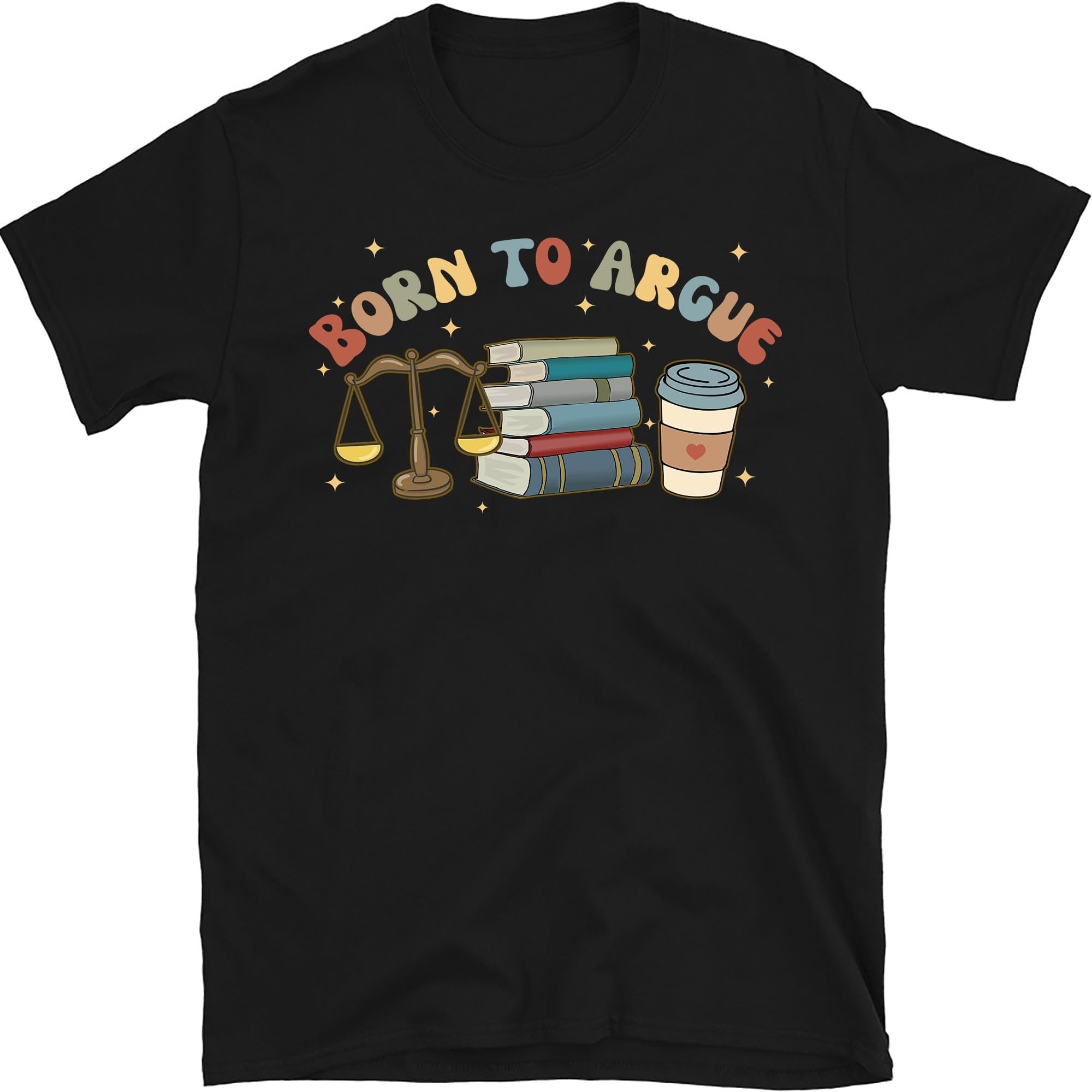 Born to Argue Funny Lawyer Shirt, Law Student Gifts, Law School Shirt, Funny Attorney Shirt, Graduation Gift for Lawyer