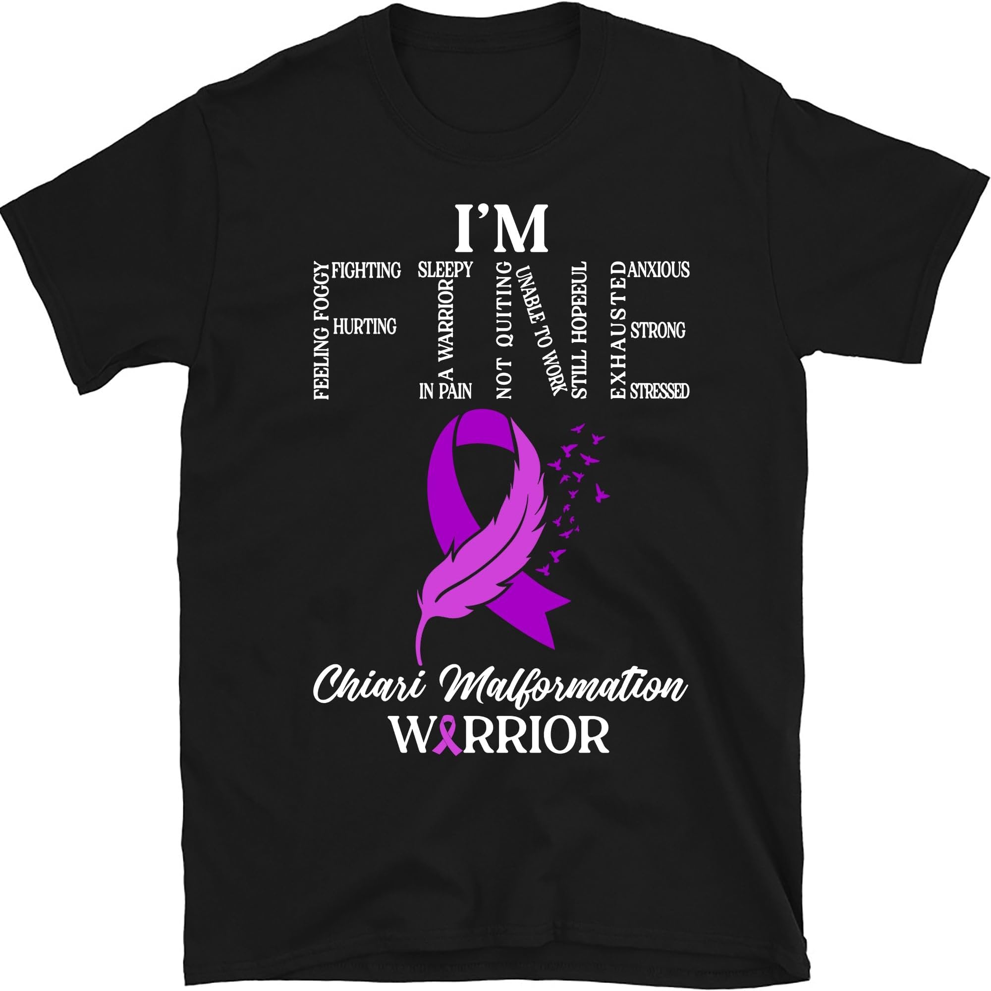 I'm Fine Chiari Malformation Warrior Shirt, Chiari Malformation Awareness Shirt, Chiari Malformation Survivors Shirt