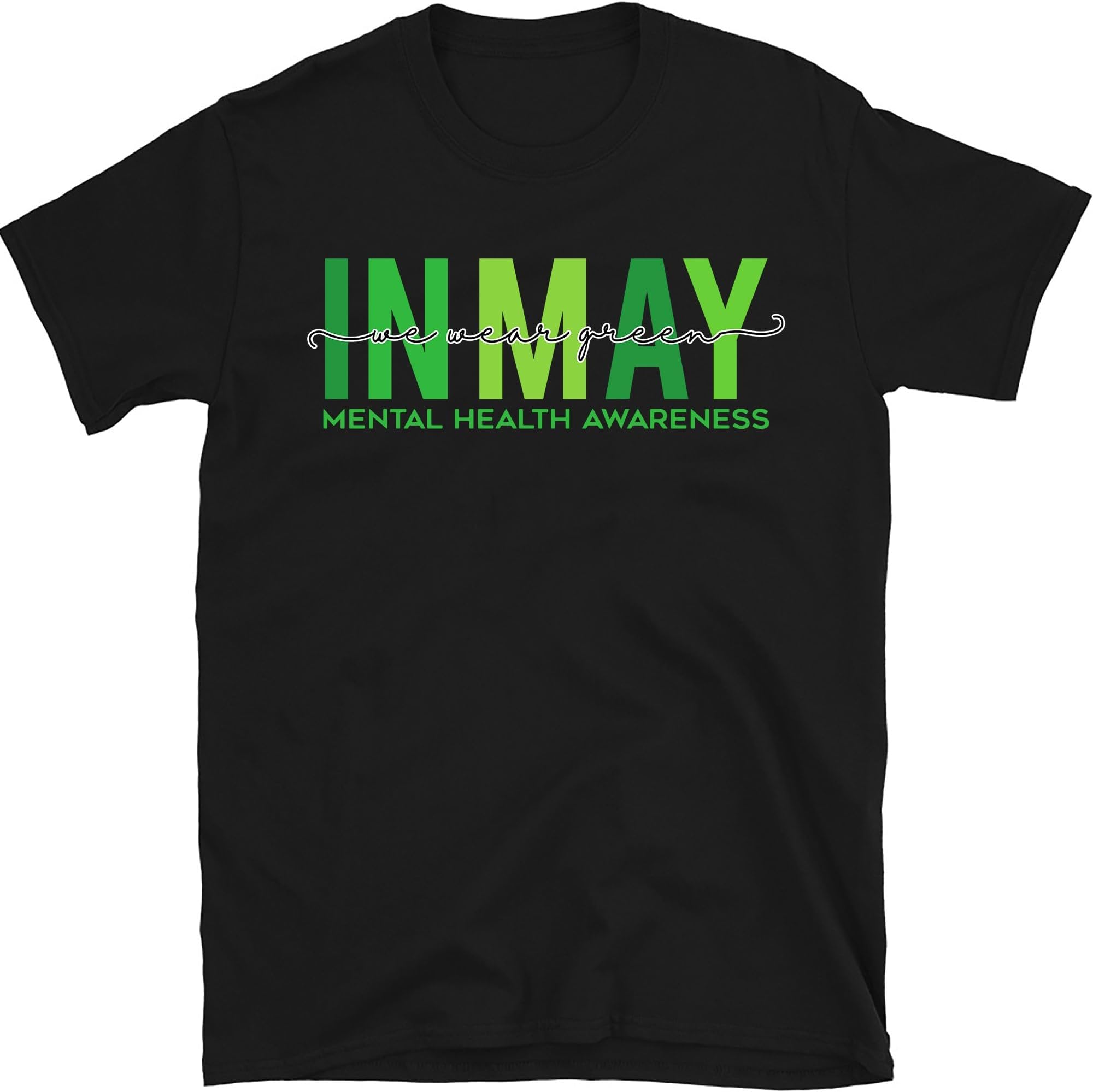 in May We Wear Green Shirt, Mental Health Awareness Shirt, Rainbow Ribbon Shirt, Mental Health Support Shirt, Green Ribbon Shirt