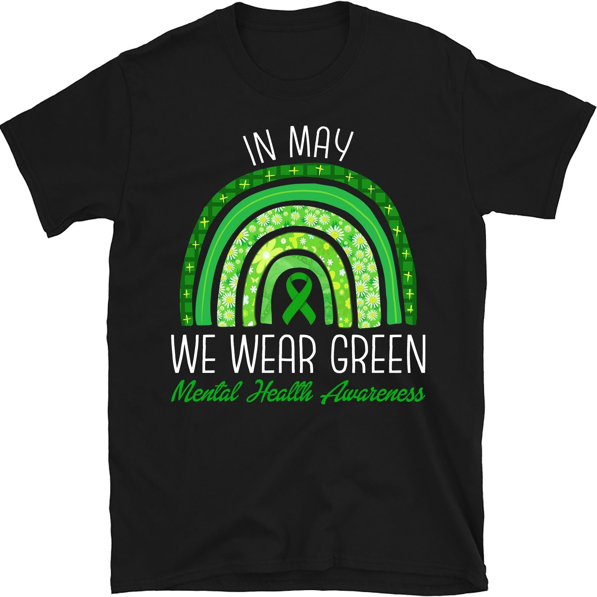 in May We Wear Green Mental Health Awareness Shirt, Anxiety Shirt, Mental Health Shirt, Green Rainbow Special Education Shirt