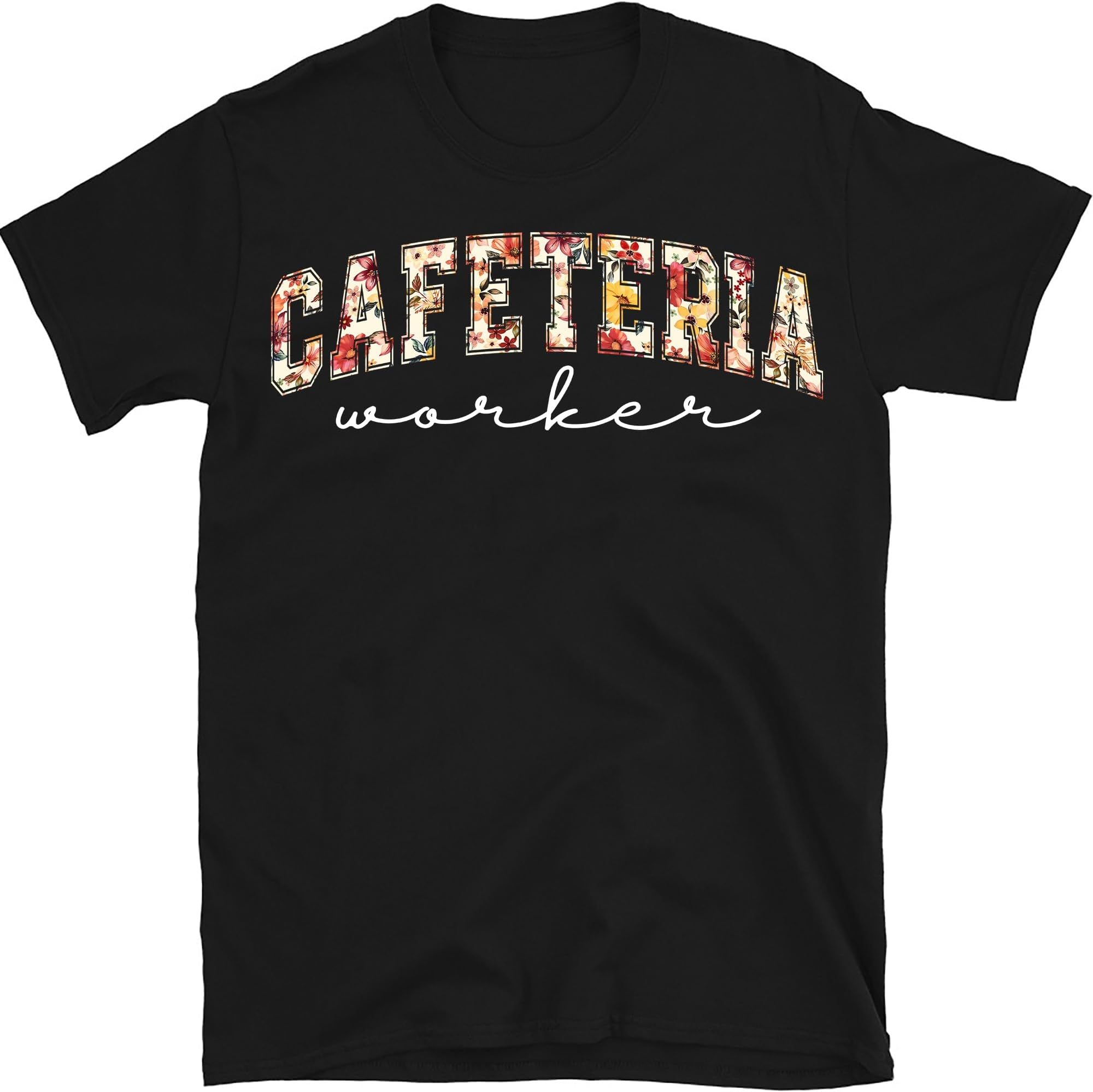 Floral Cafeteria Worker Shirt, Cafeteria Team Shirt, Cafeteria Lady Shirt, Cafeteria Worker Life Shirt, Lunch Crew Shirt