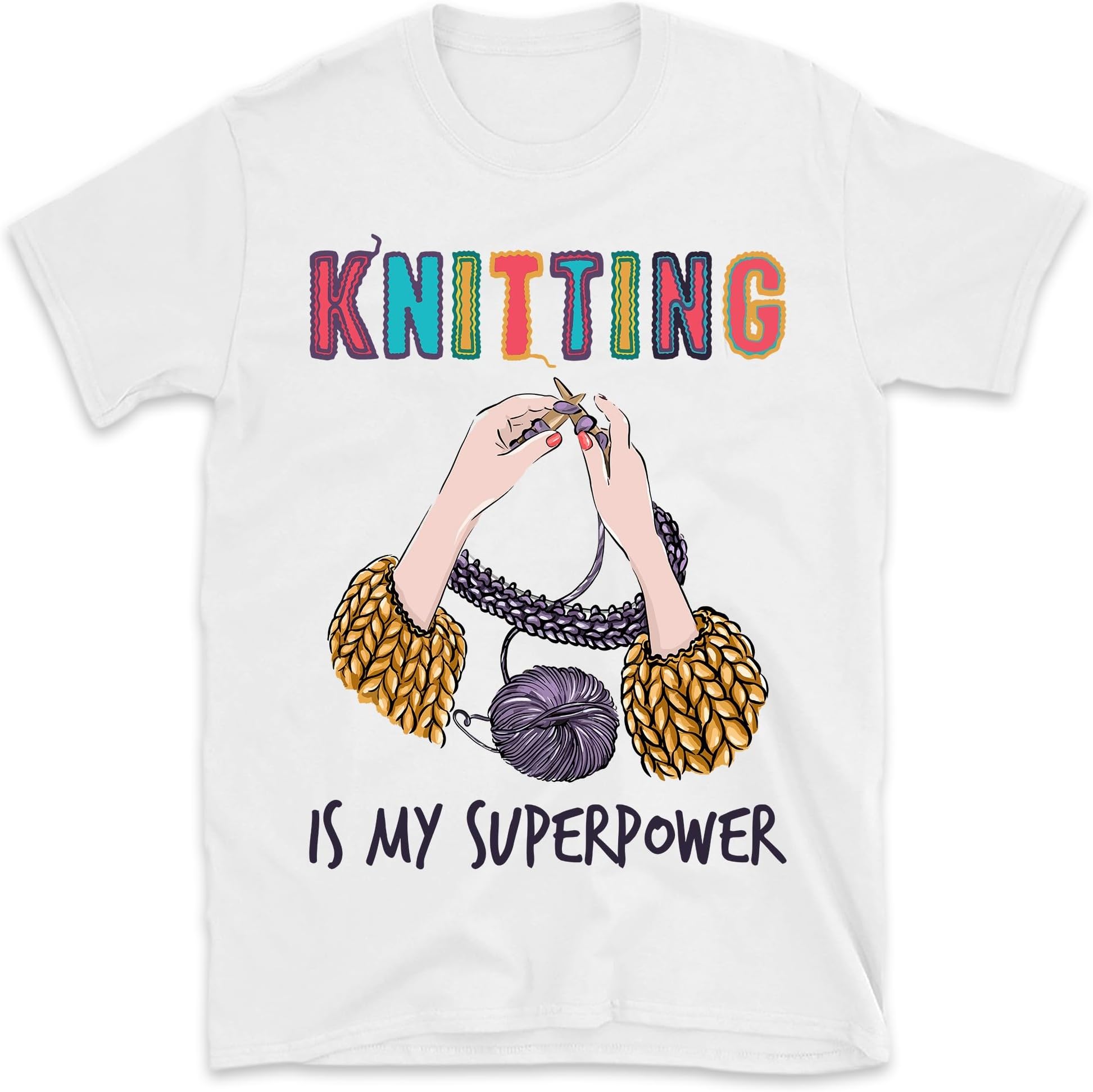Knitting is My Superpower Shirt, Funny Knitting Shirt, Kniting Lover Shirt, Yarn Lover Tee, Knitter Gift, Small