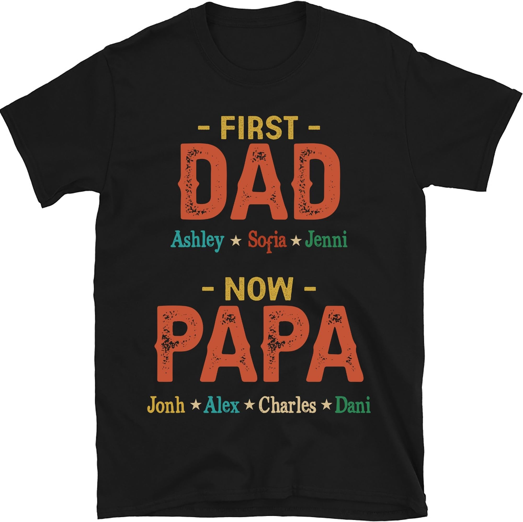 First Dad Now Papa Shirt, Grandpa Papa Shirt, Custom Grandpa Shirt, Father's Day Shirt, Personalized Gradpa with Kids Names Shirt, Small