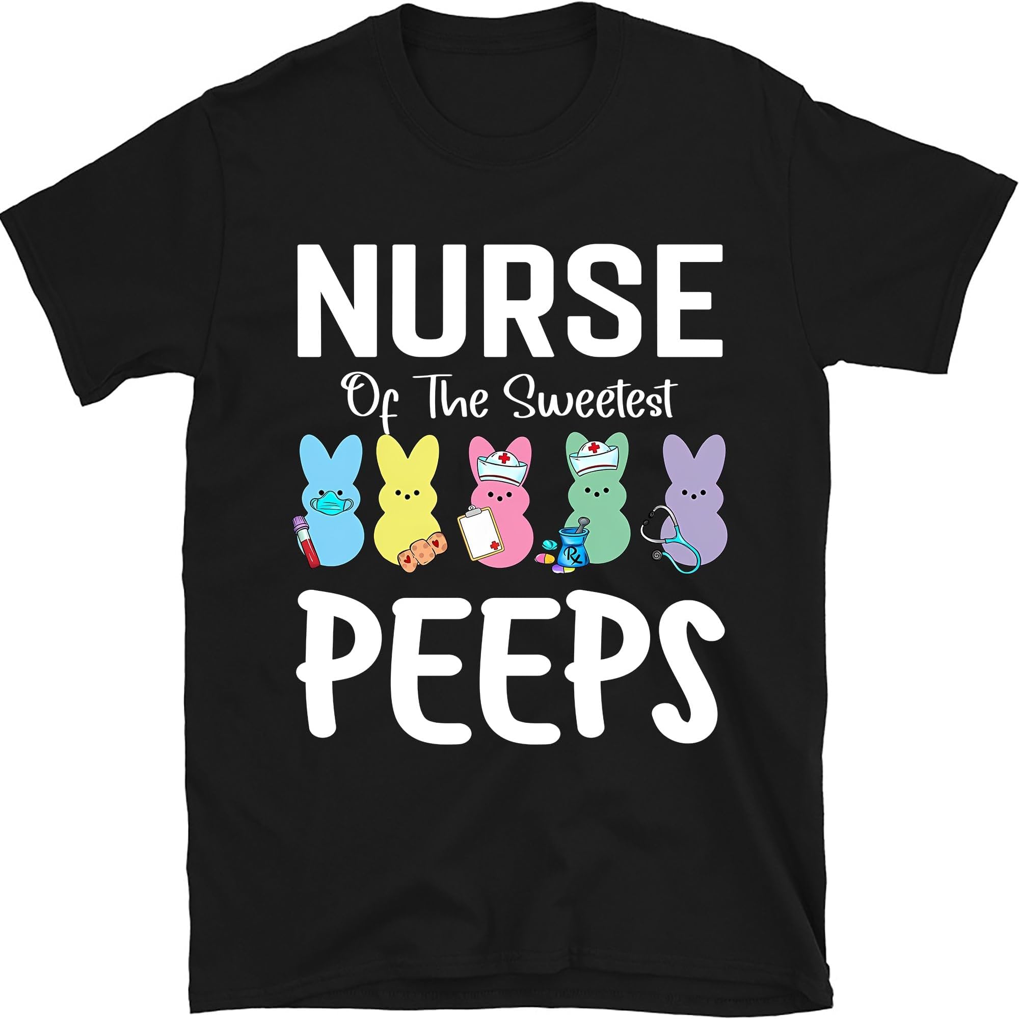 Nurse of The Sweetest Peeps Shirt, Easter Nurse Sweatshirt, Nursing School Gift, Easter Day Nurse Sweatshirt, Nurse Crew, Nurse Bunny Sweatshirt