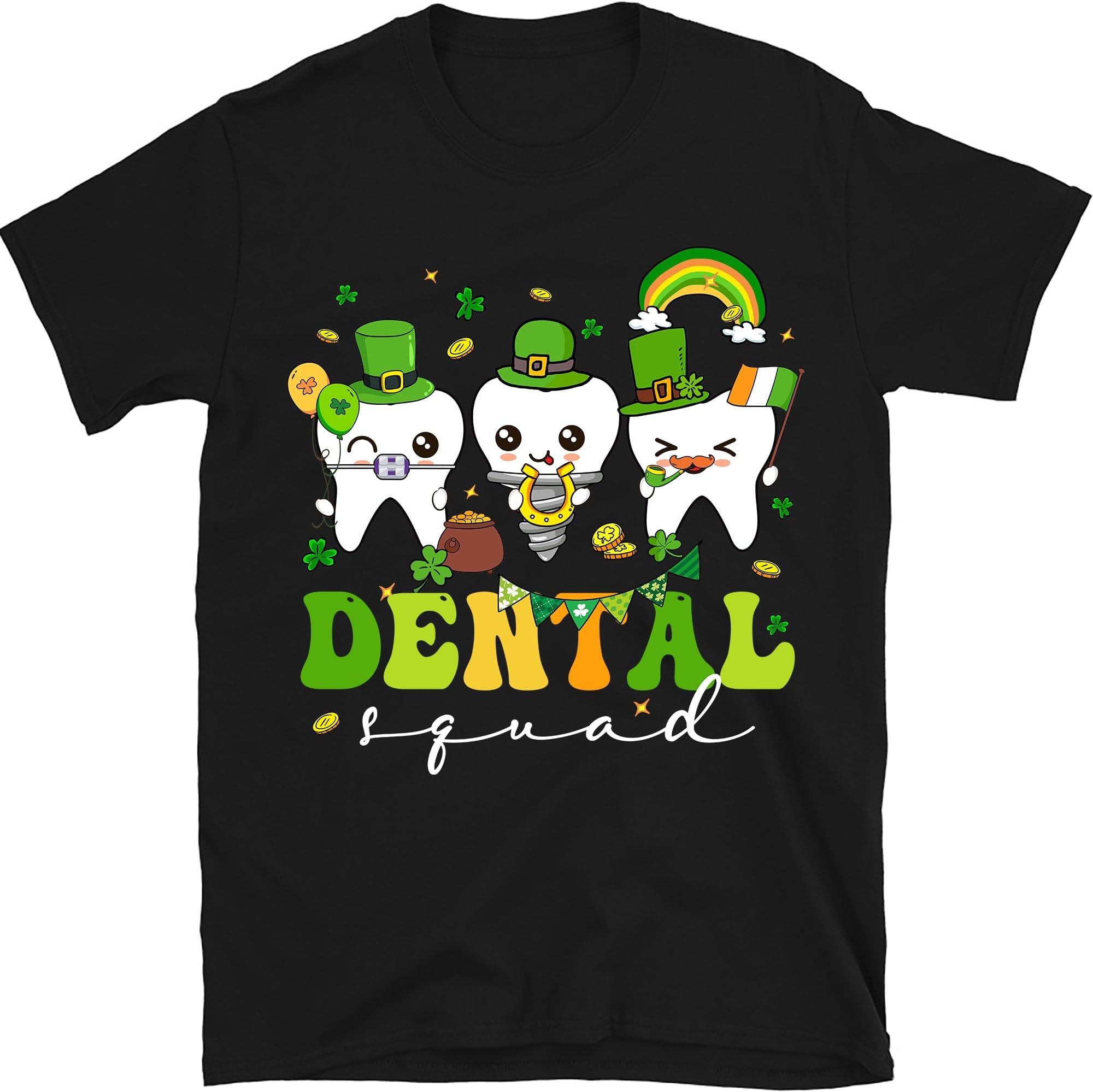 Dental Squad Happy St Patrick's Day Shirt, Dentist Irish Tooth Hygienist Lucky Patrick's T-Shirt