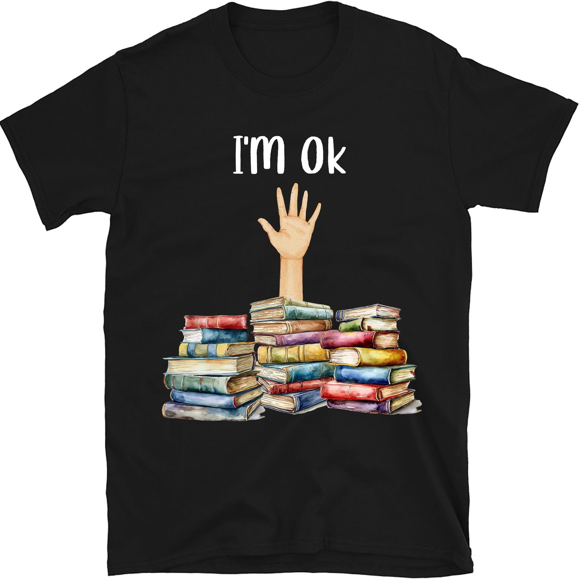 I'm Ok Book Shirt, Watercolor Book Shirt, Book Gift, Bookish Shirt, Reading Book Tee Gift for Book Lover
