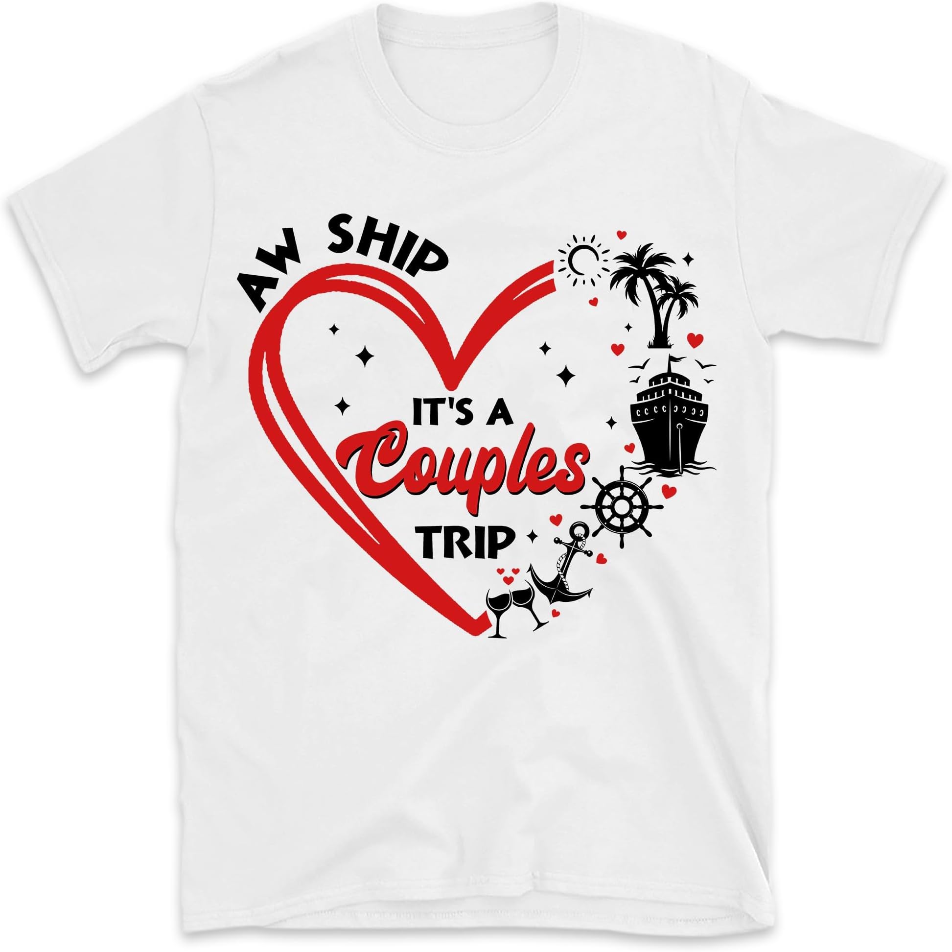 It's a Couples Trip Shirt, Couple Cruise Vacation Shirts, Valentine's Day Cruise, Cruise Crew Shirt, Nautical Love, Romantic Cruise, Valentine's Day Sailing