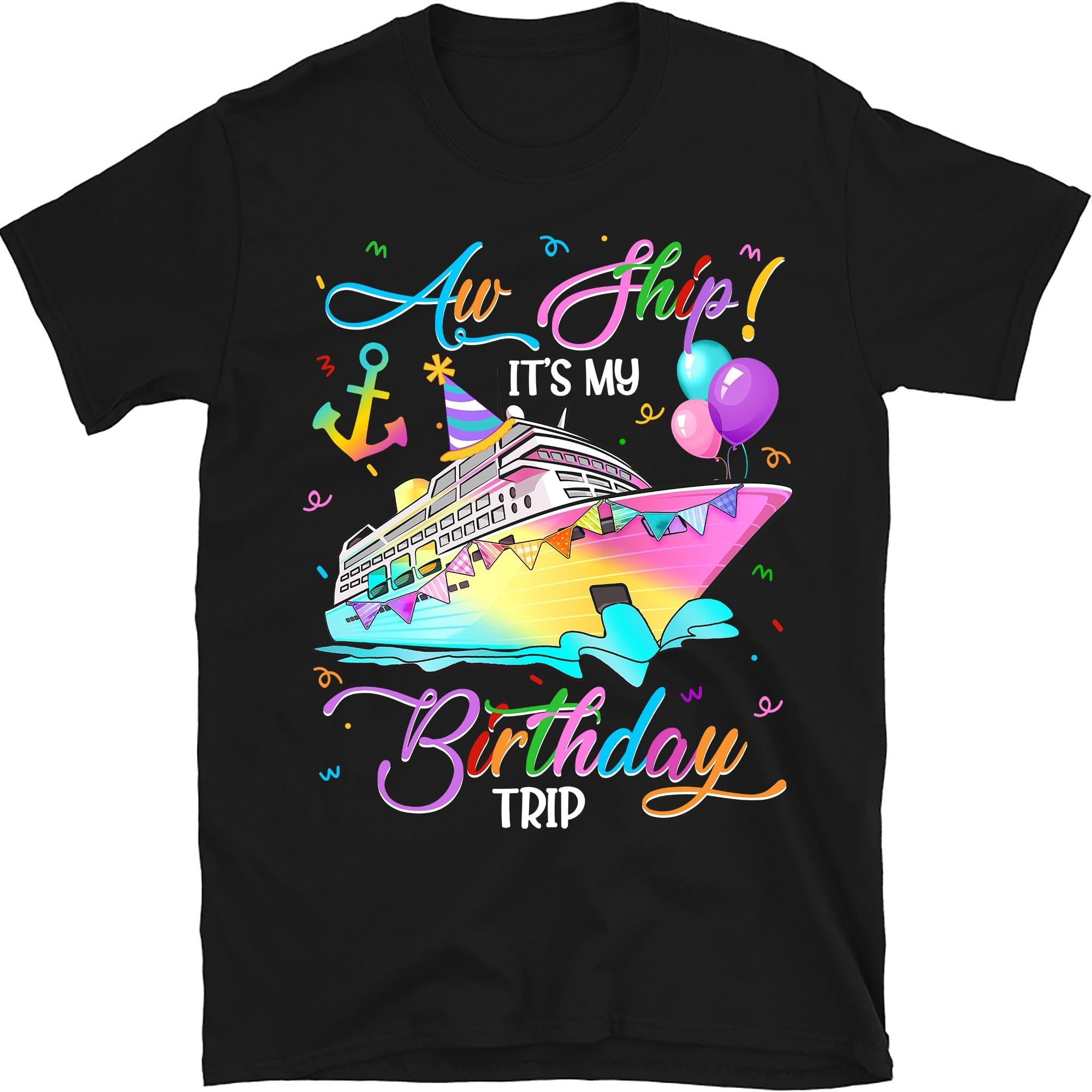 Aw Ship It's My Birthday Trip Shirt, Custom 50th Birthday Cruise Shirts, Birthday Party Gift for Women, Small