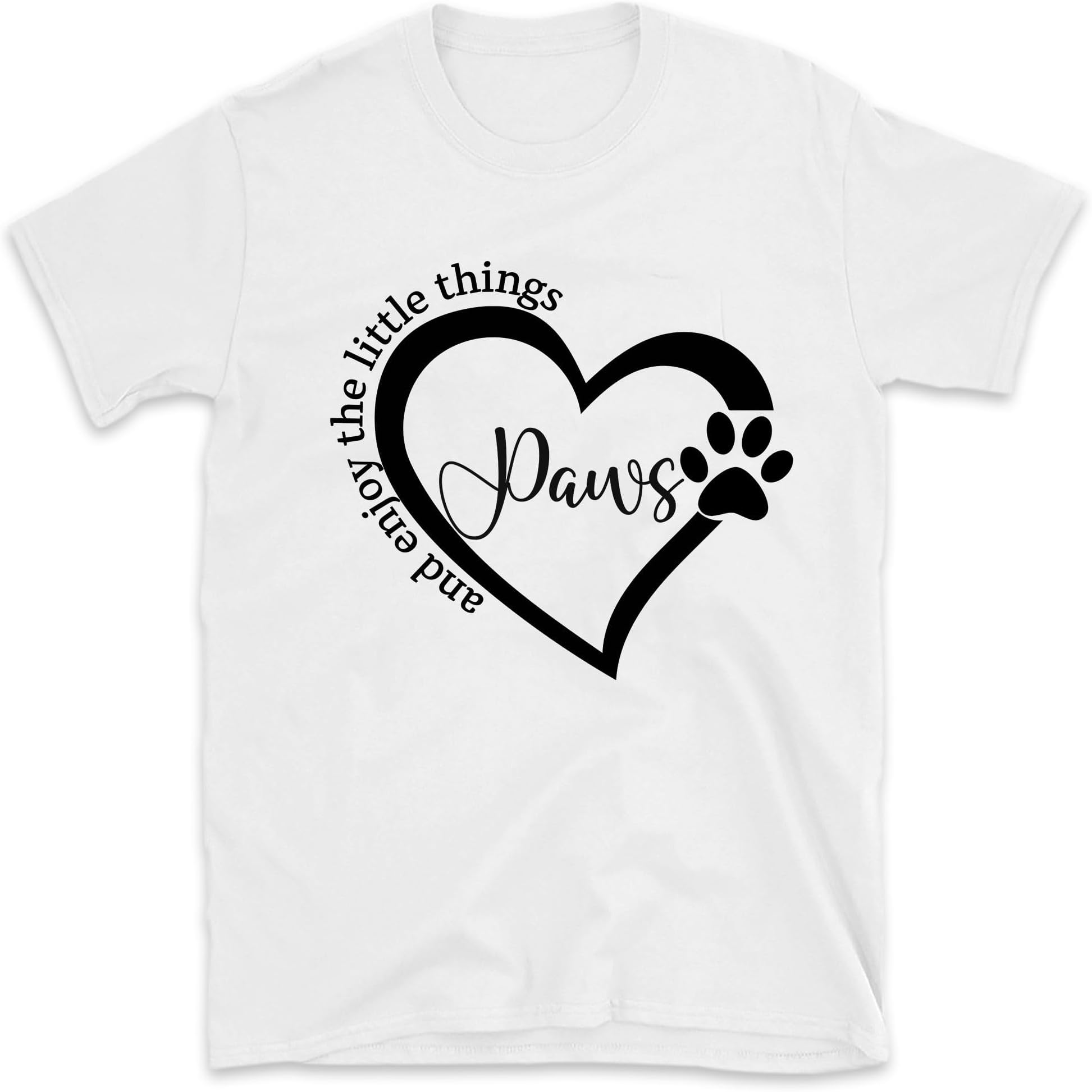 Paws and Enjoy the Little Things Shirt, Paw Print Heart, Valentines Day Dog Sweatshirt, Inspirational Shirt, Dog Lover Gift, Animal Owner Gift, Gift For Dog Lover