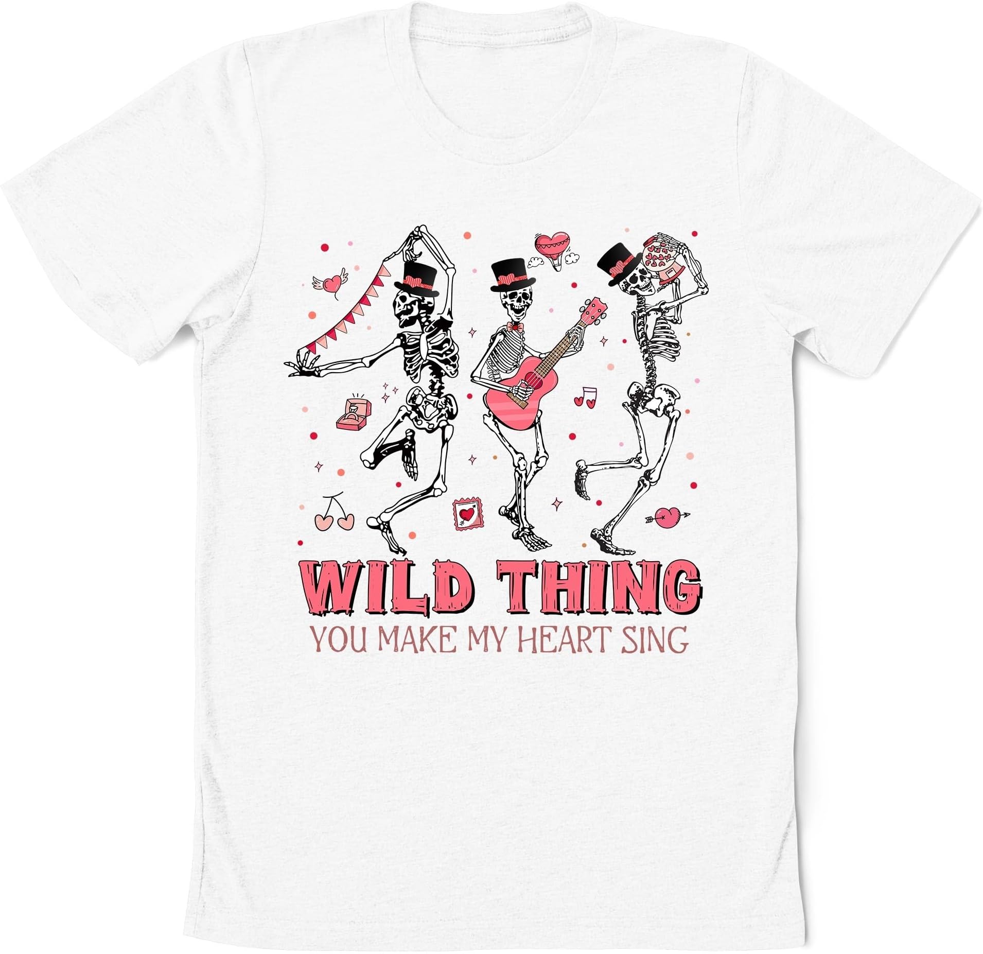 Wild Thing You Make My Heart Sing Shirt, Valentine Dancing Skeleton Shirt, Funny Skeleton Shirt, Skeleton Valentines Day Gift