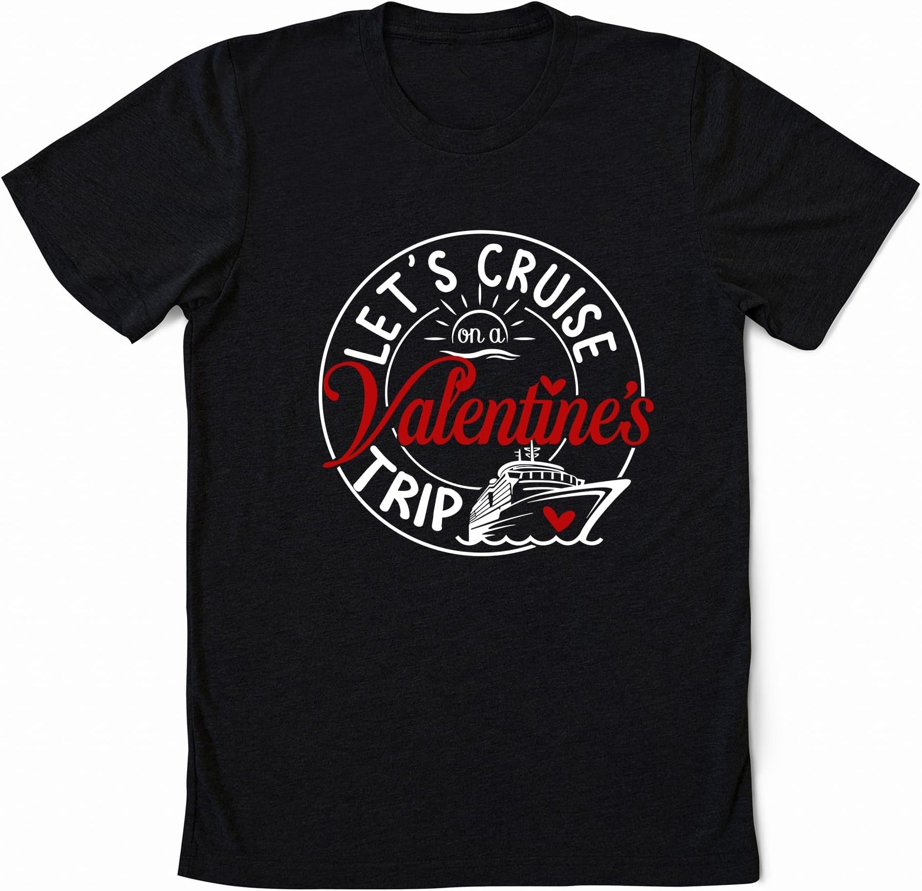 Valentine's Cruise Shirt, Cruisin Couples Sweatshirt, Happy Valentine's Tee, Honeymoon Vacation, Anniversary Cruise Shirt, Valentine's Day Gift, Small