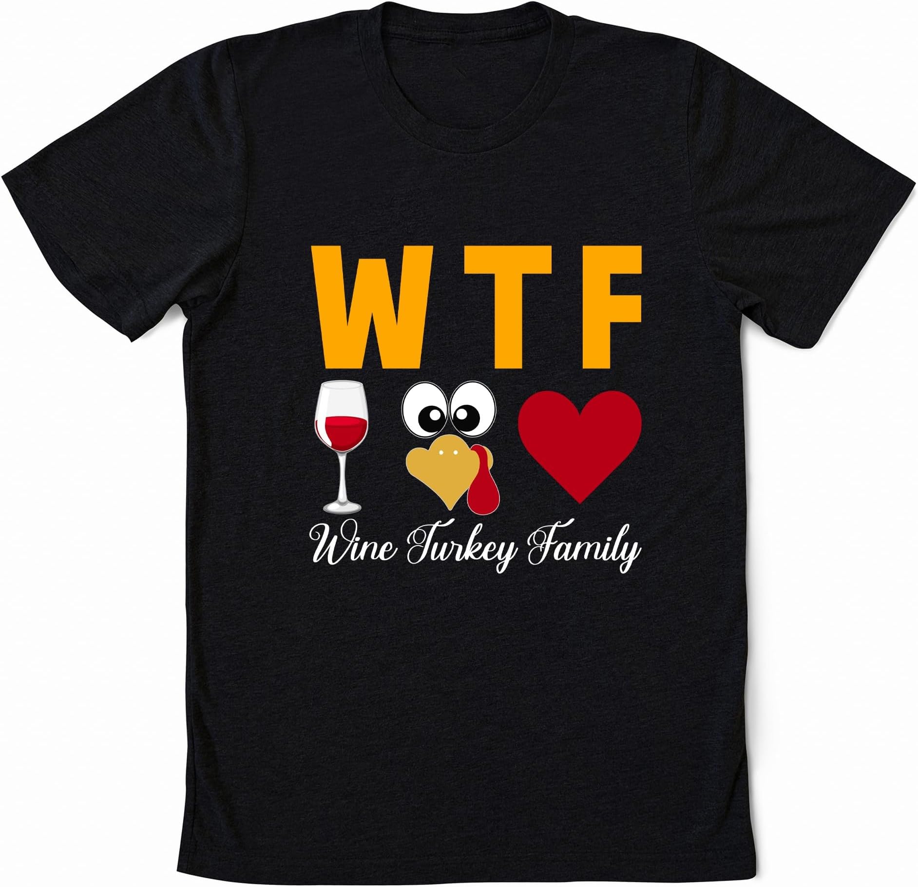 Funny WTF Thanksgiving Sweatshirt, Wine Turkey Family Thanksgiving Shirt, Thankful Dinner Tee, Thanksgiving Food 2023 Matching Shirt