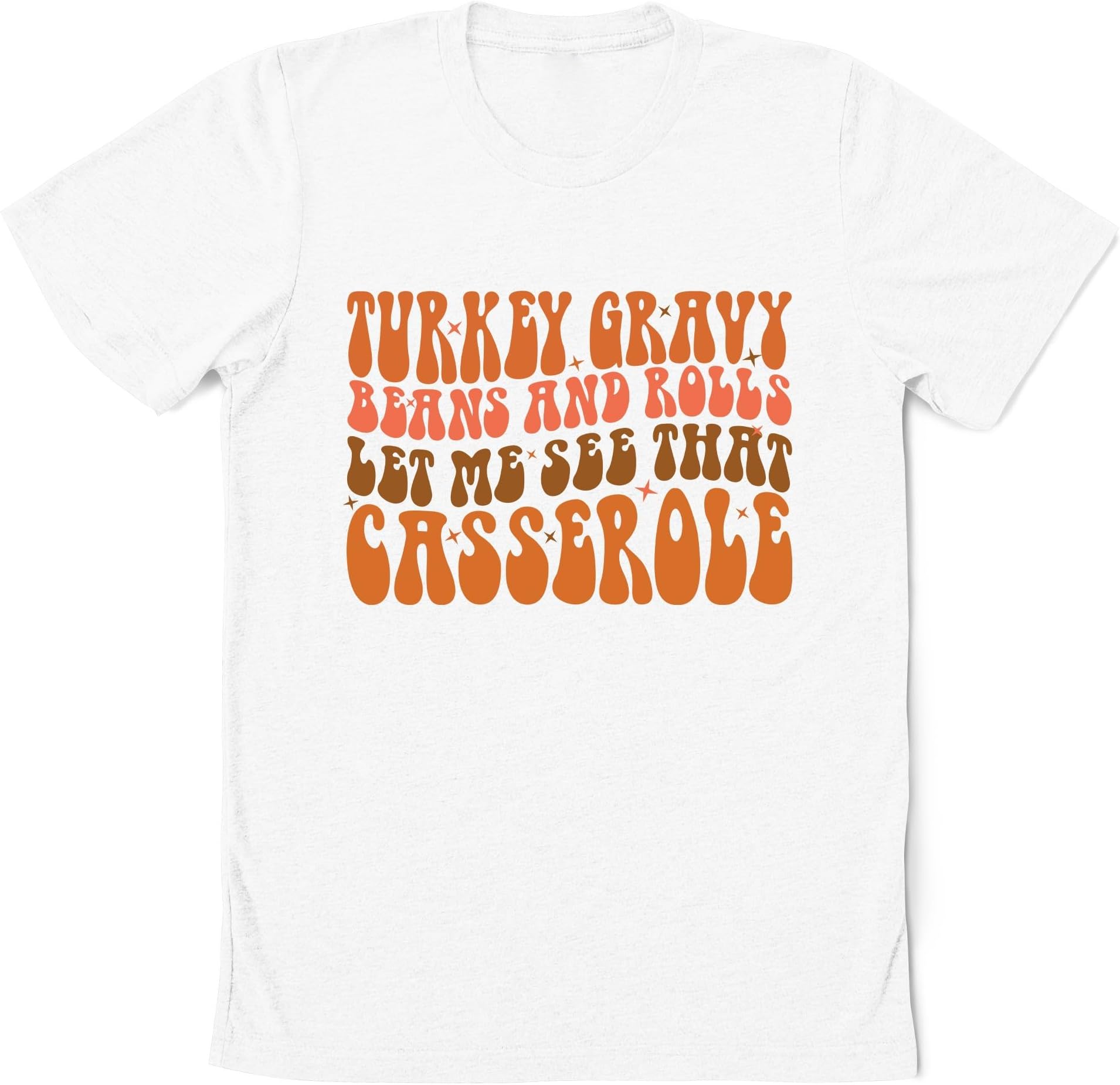 Retro Turkey Gravy Beans and Rolls Let Me See That Casserole Shirt, Thanksgiving Dinner Sweatshirt, Fall Shirt, Thanksgiving Sweater, Thanksgiving