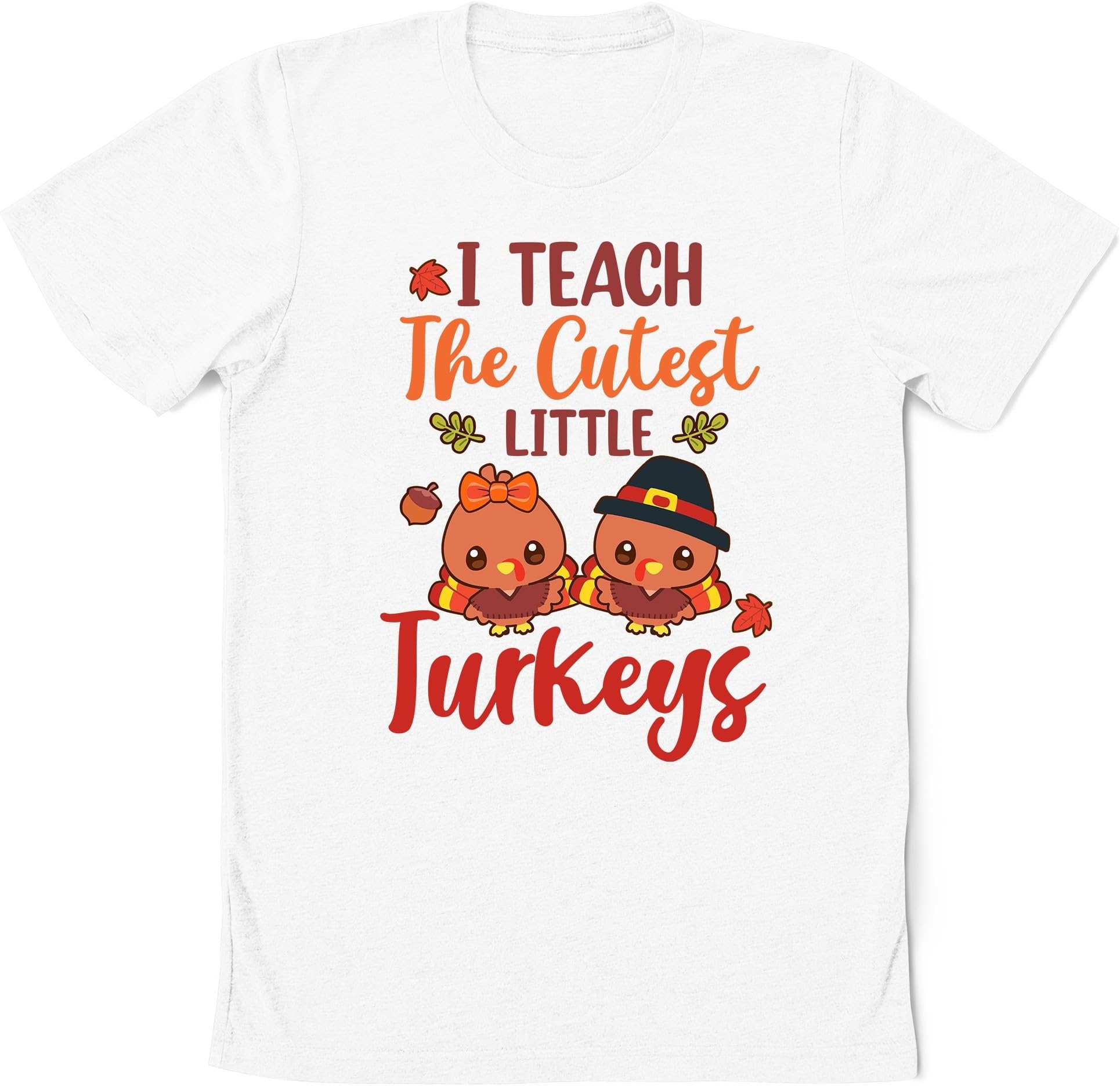 I Teach The Cutest Little Turkeys T-Shirt, Teacher Thanksgiving Shirt, Thanksgiving Turkey Shirt, Fall Teacher Shirt, Thanksgiving Shirt
