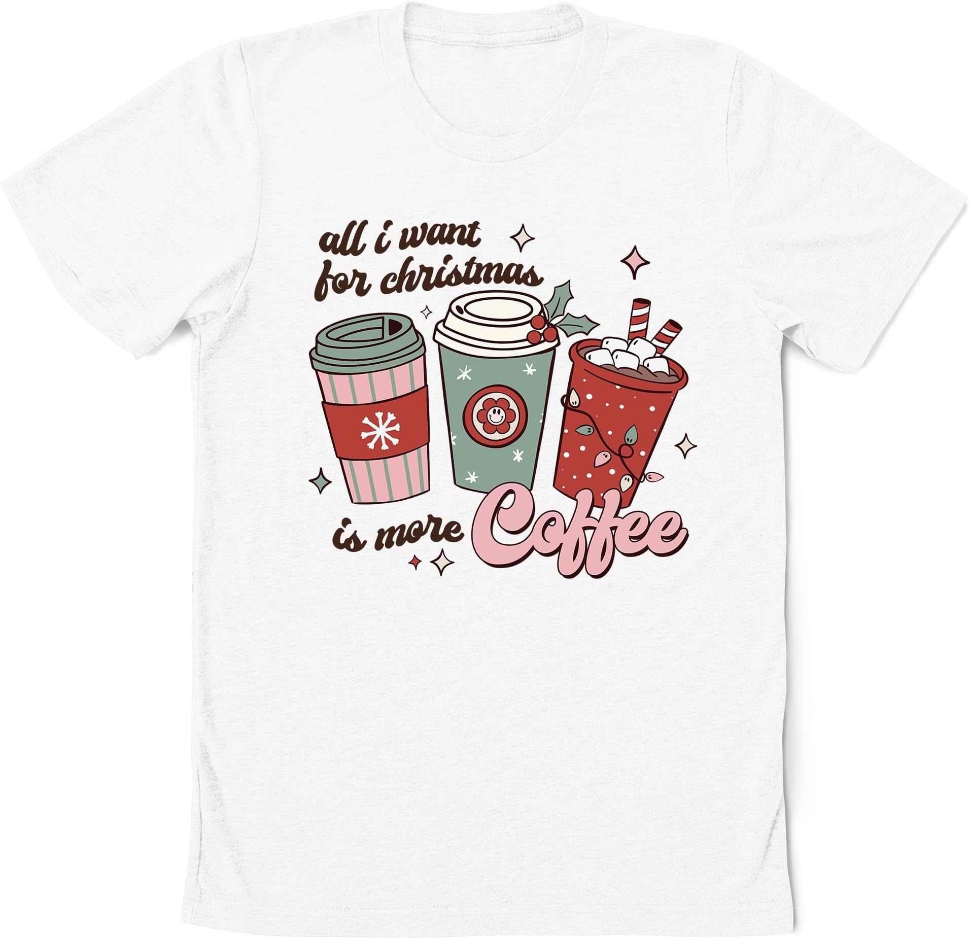 All I Want for Christmas is More Coffee Shirt, Retro Groovy Christmas Coffee Latte Drink Cups Shirt, Coffee Lover, Coffee Christmas Shirt