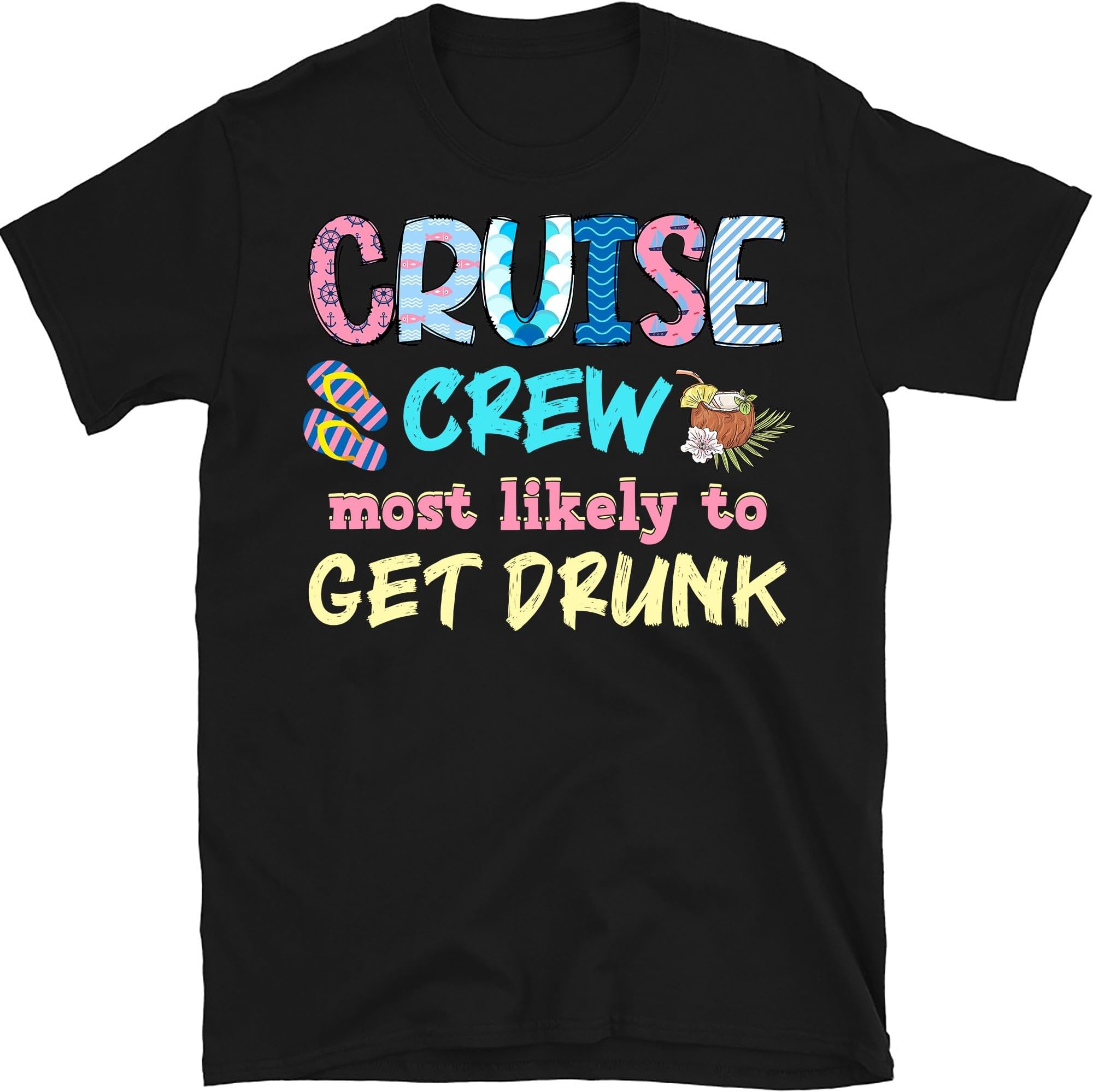 Cruise Crew Customized Shirt, Most Likely Cruise Shirt, Funny Cruise Shirt, Family Matching, Family Cruise Trip Shirtsa 1