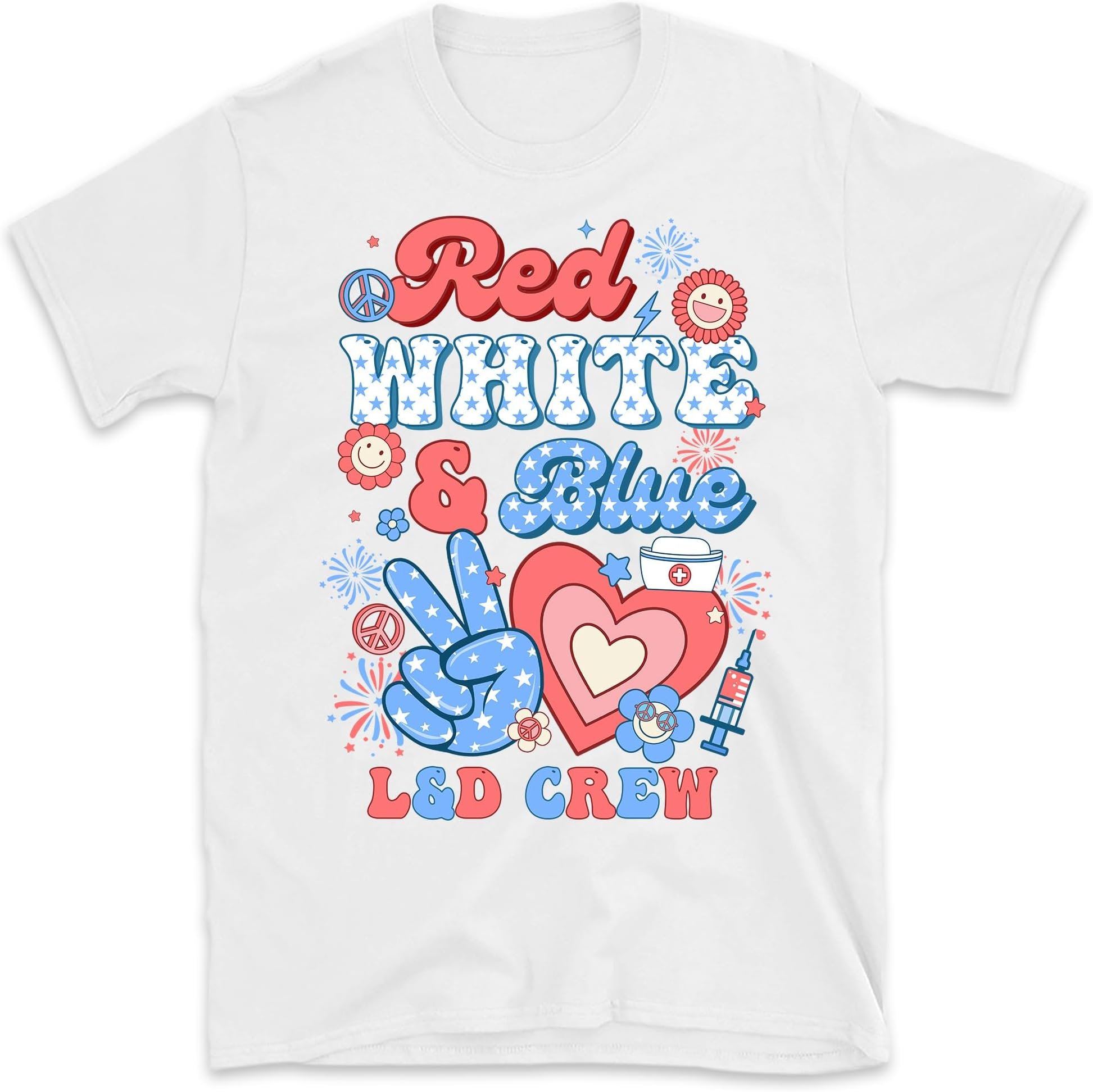 Red White Blue L&D Crew Labor and Delivery Nurse 4th of July T-Shirt, 4th July Firecracker LD Patriotic Mother Baby Nurse